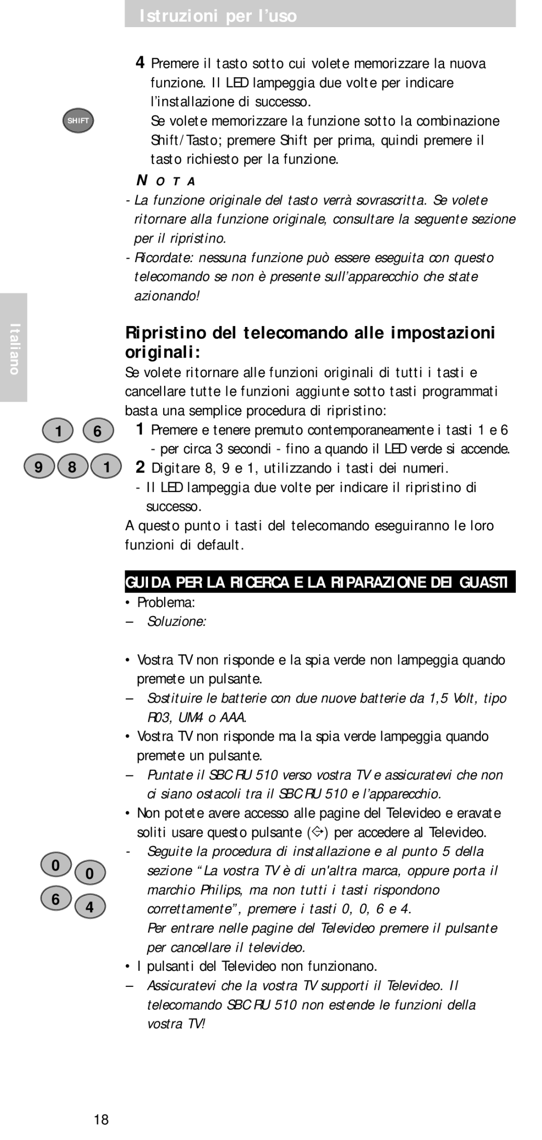 Philips SBC RU 510 manual Ripristino del telecomando alle impostazioni originali, Soluzione 