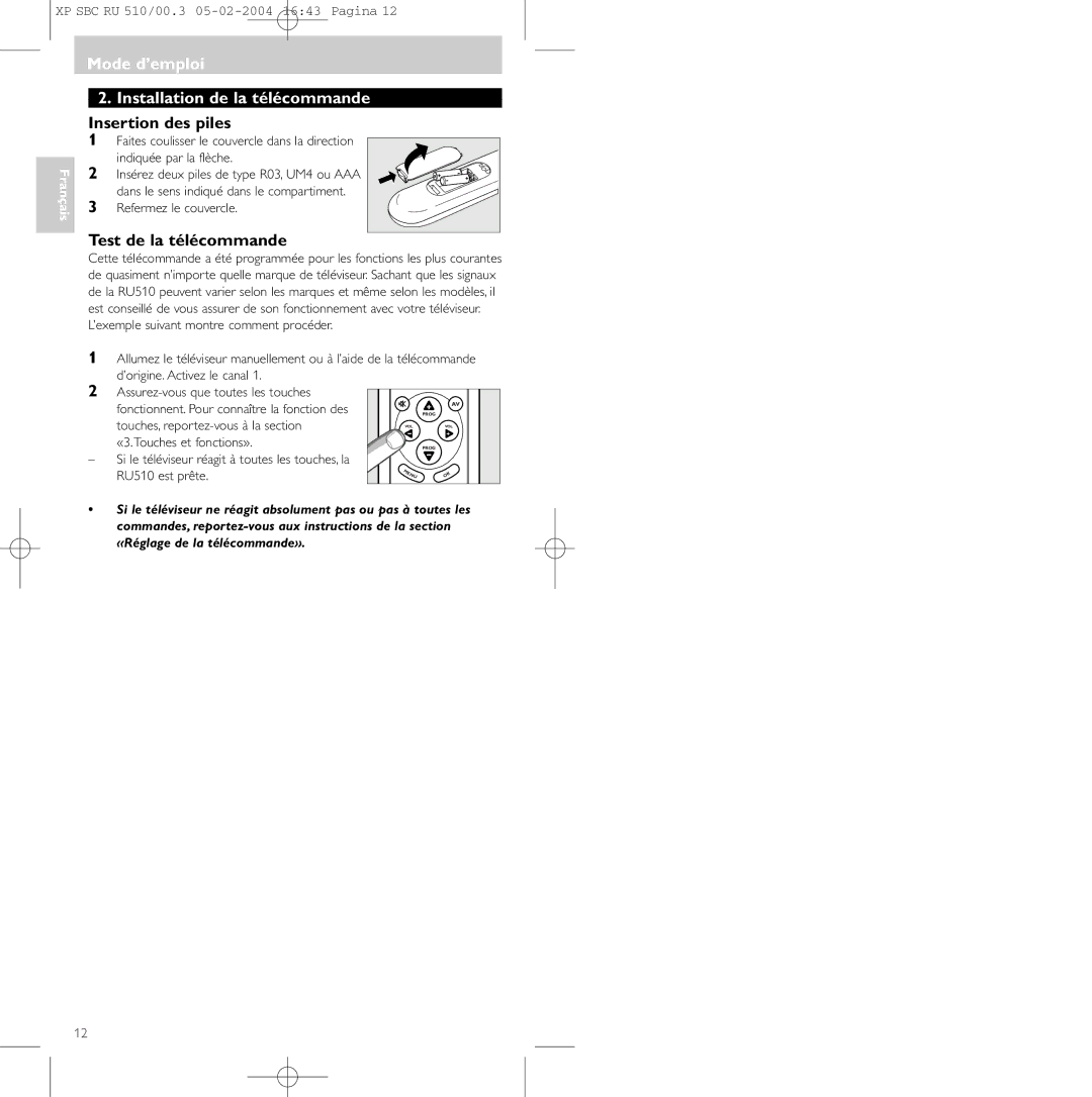 Philips SBC RU 510/00U manual Mode d’emploi Installation de la télécommande, Insertion des piles, Test de la télécommande 
