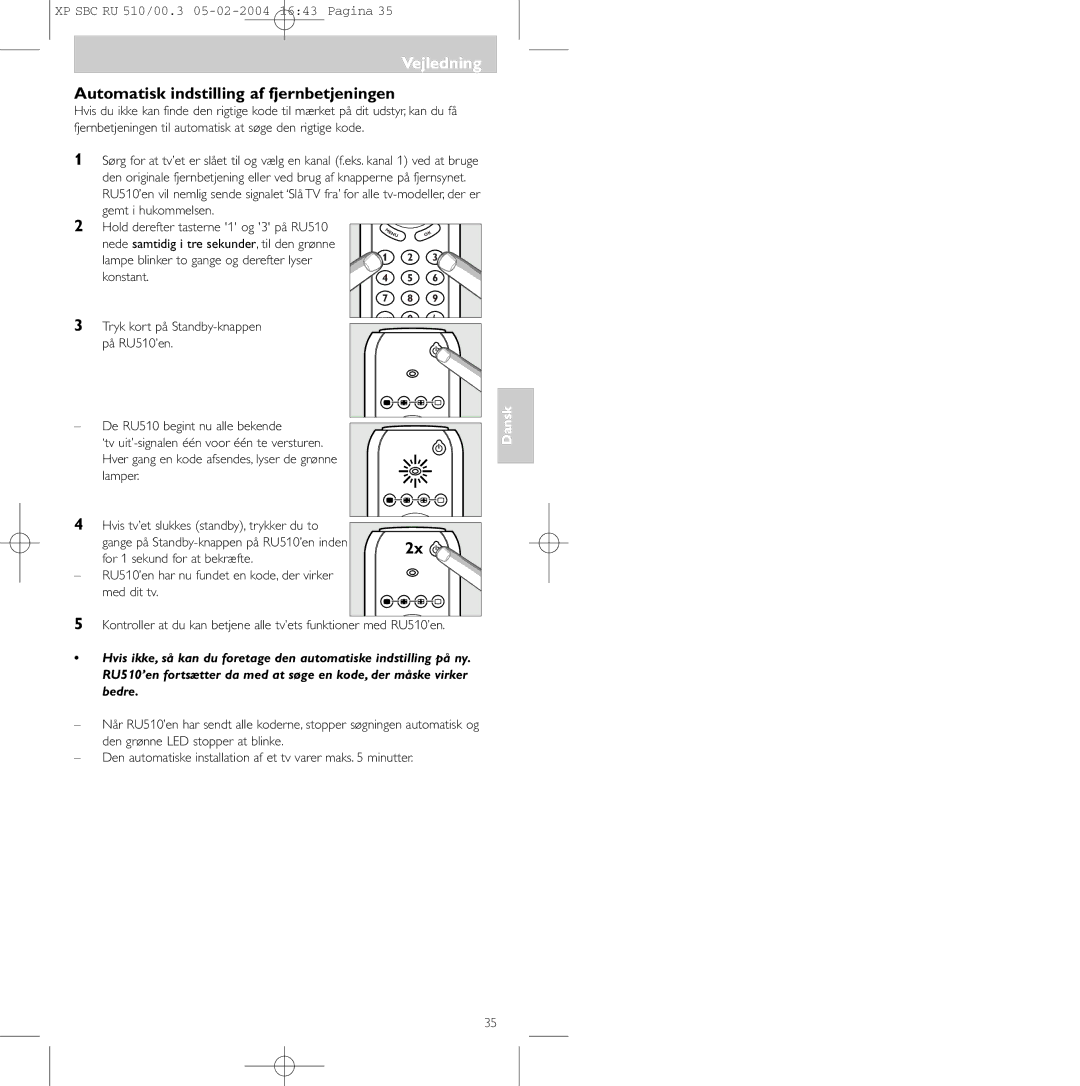 Philips SBC RU 510/00U manual Automatisk indstilling af fjernbetjeningen 