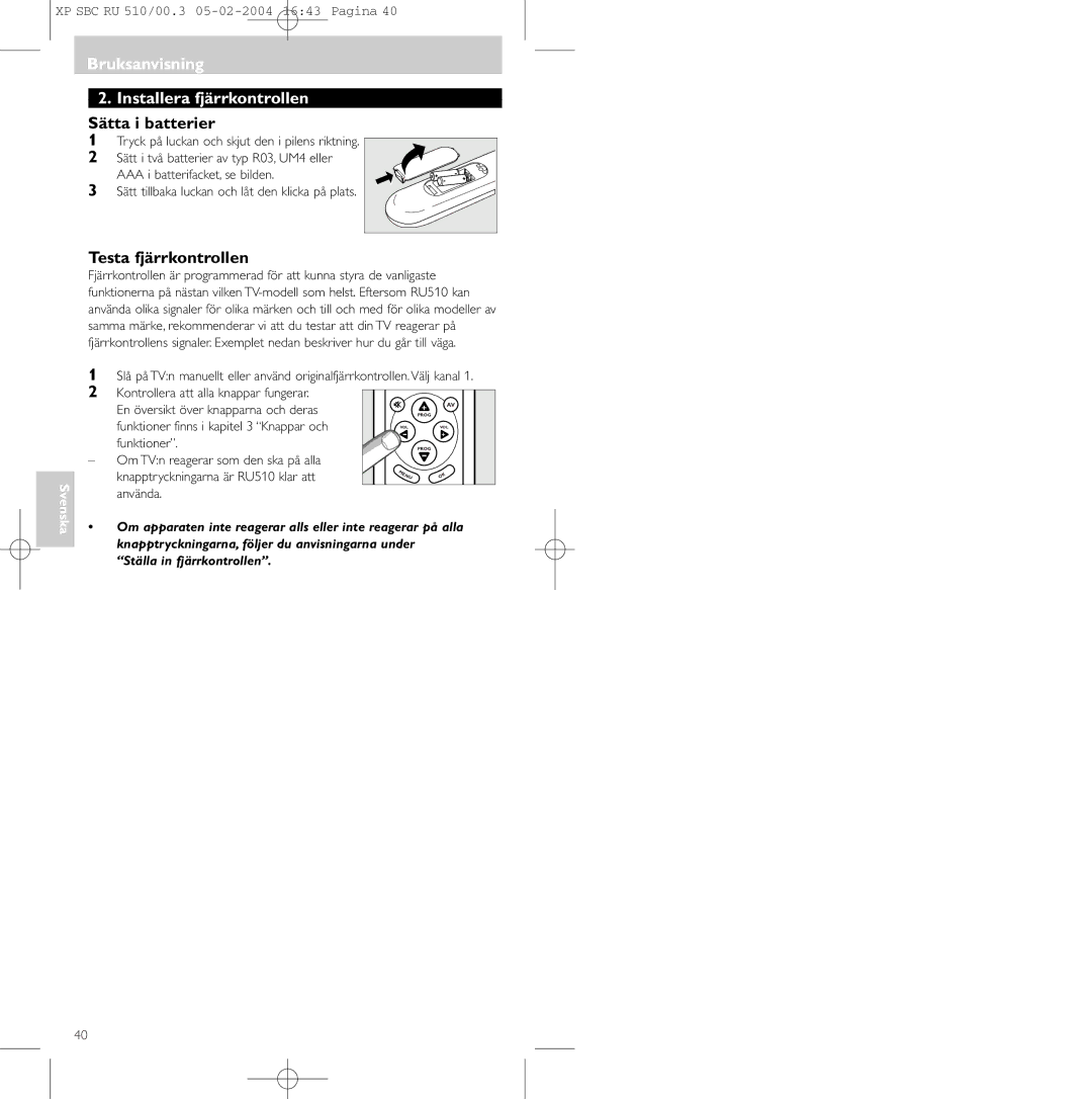 Philips SBC RU 510/00U Bruksanvisning Installera fjärrkontrollen, Sätta i batterier, Testa fjärrkontrollen, Funktioner 