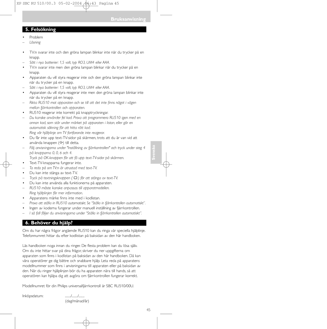 Philips SBC RU 510/00U manual Bruksanvisning Felsökning, Behöver du hjälp? 