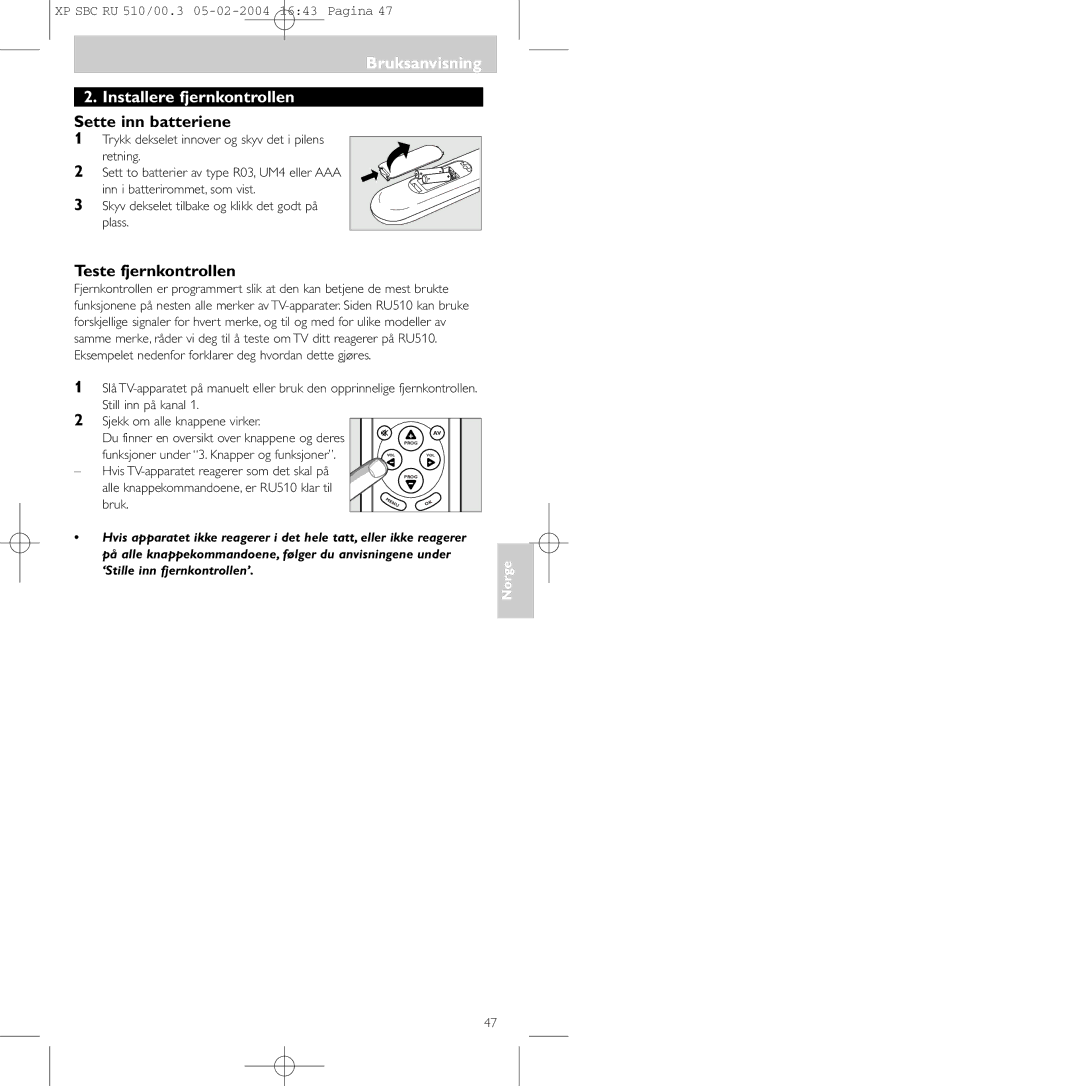 Philips SBC RU 510/00U manual Bruksanvisning Installere fjernkontrollen, Sette inn batteriene, Teste fjernkontrollen 