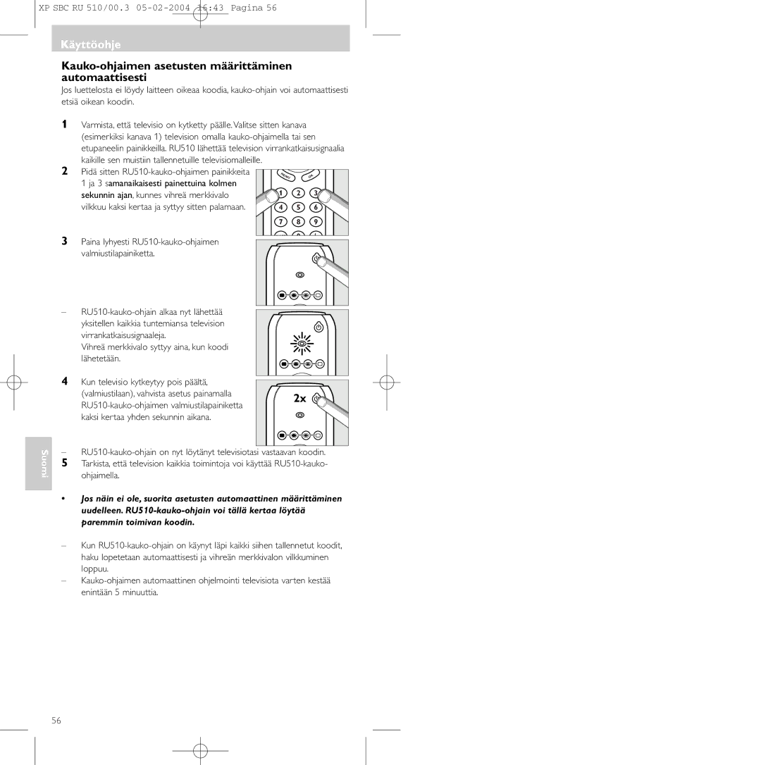 Philips SBC RU 510/00U manual Kauko-ohjaimen asetusten määrittäminen automaattisesti 