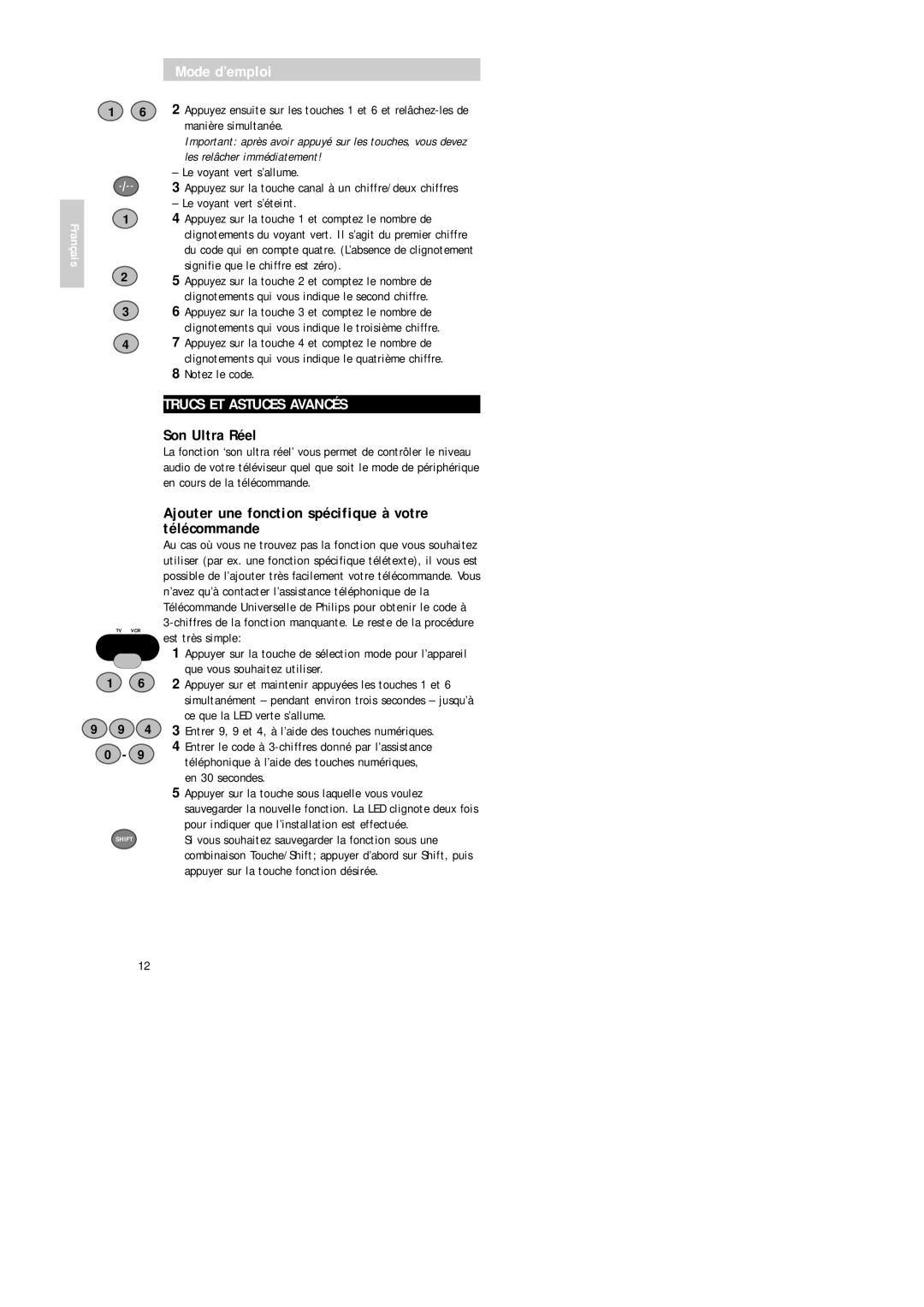 Philips SBC RU 520 manual Trucs ET Astuces Avancés, Son Ultra Réel, Ajouter une fonction spécifique à votre télécommande 