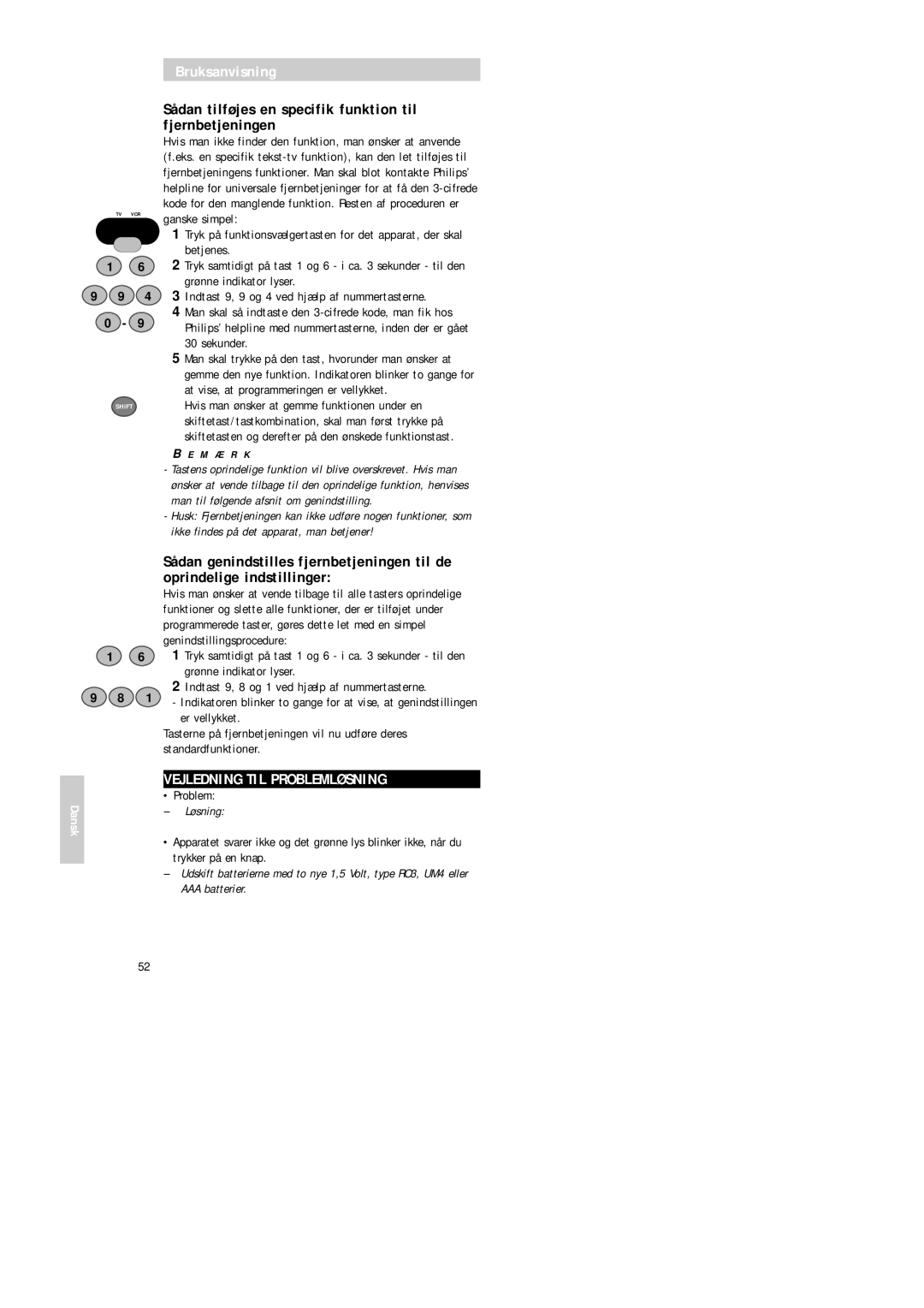 Philips SBC RU 520 manual Sådan tilføjes en specifik funktion til fjernbetjeningen, Vejledning TIL Problemløsning, Løsning 