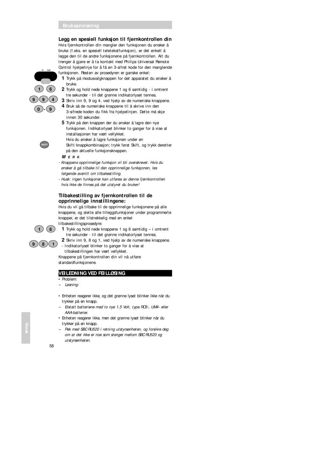 Philips SBC RU 520 manual Veiledning VED Feilløsing, Legg en spesiell funksjon til fjernkontrollen din 