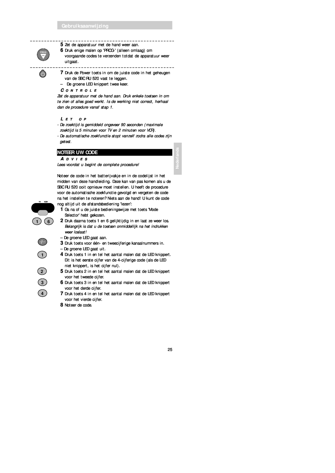 Philips SBC RU 520 manual Noteer Uw Code, Gebruiksaanwijzing, Nederlands 