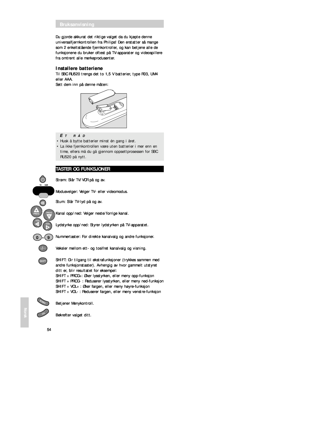 Philips SBC RU 520 manual Installere batteriene, Taster Og Funksjoner, Norsk, Kanal opp/ned Velger neste/forrige kanal, E T 