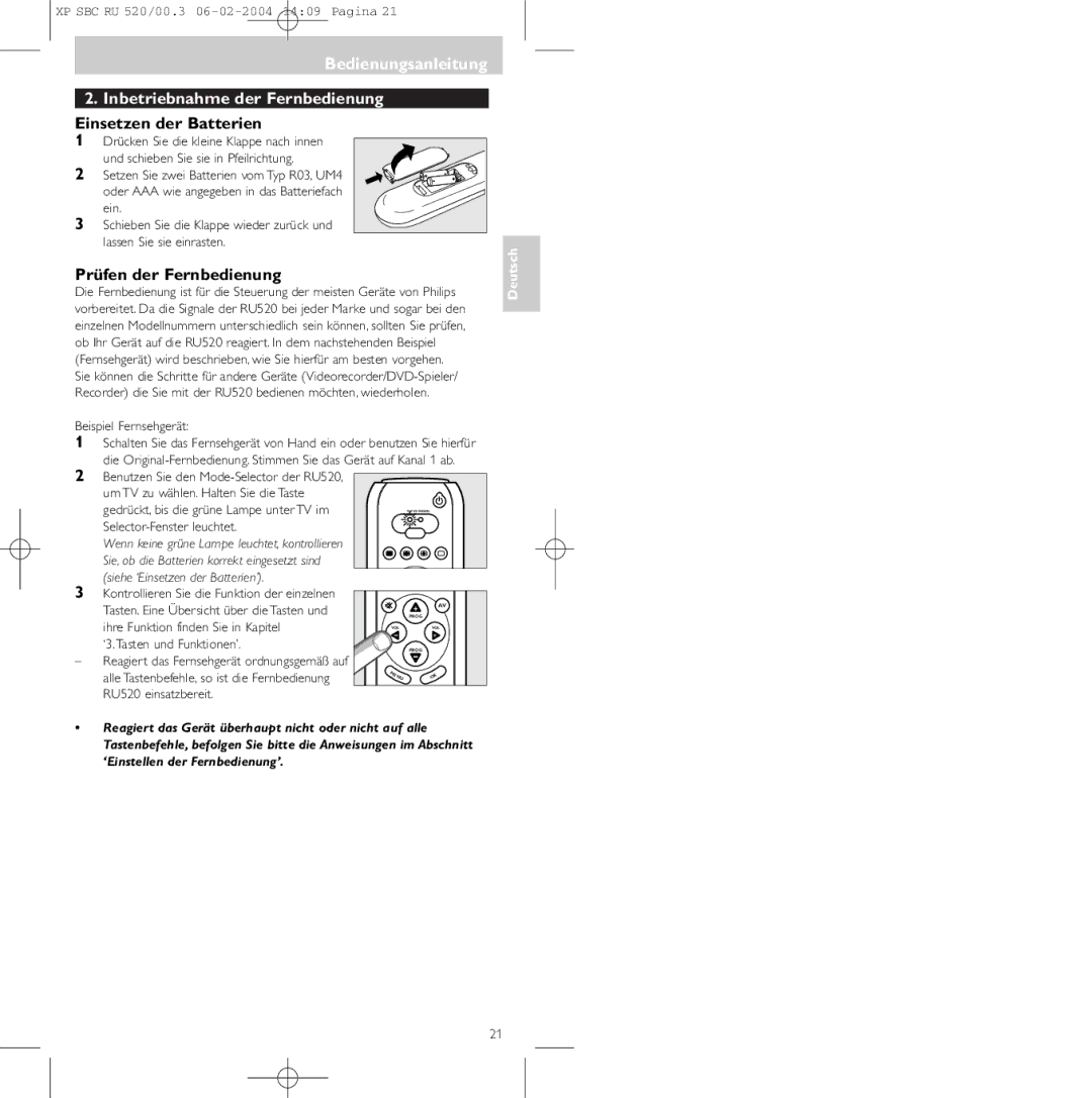 Philips SBC RU 520/00U manual Bedienungsanleitung Inbetriebnahme der Fernbedienung, Einsetzen der Batterien 