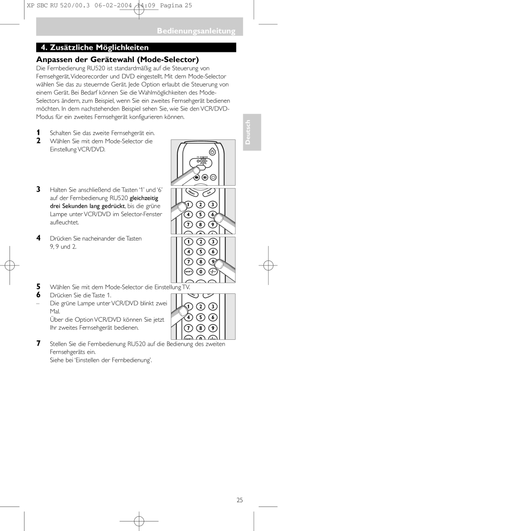 Philips SBC RU 520/00U manual Bedienungsanleitung Zusätzliche Möglichkeiten, Anpassen der Gerätewahl Mode-Selector, Und 