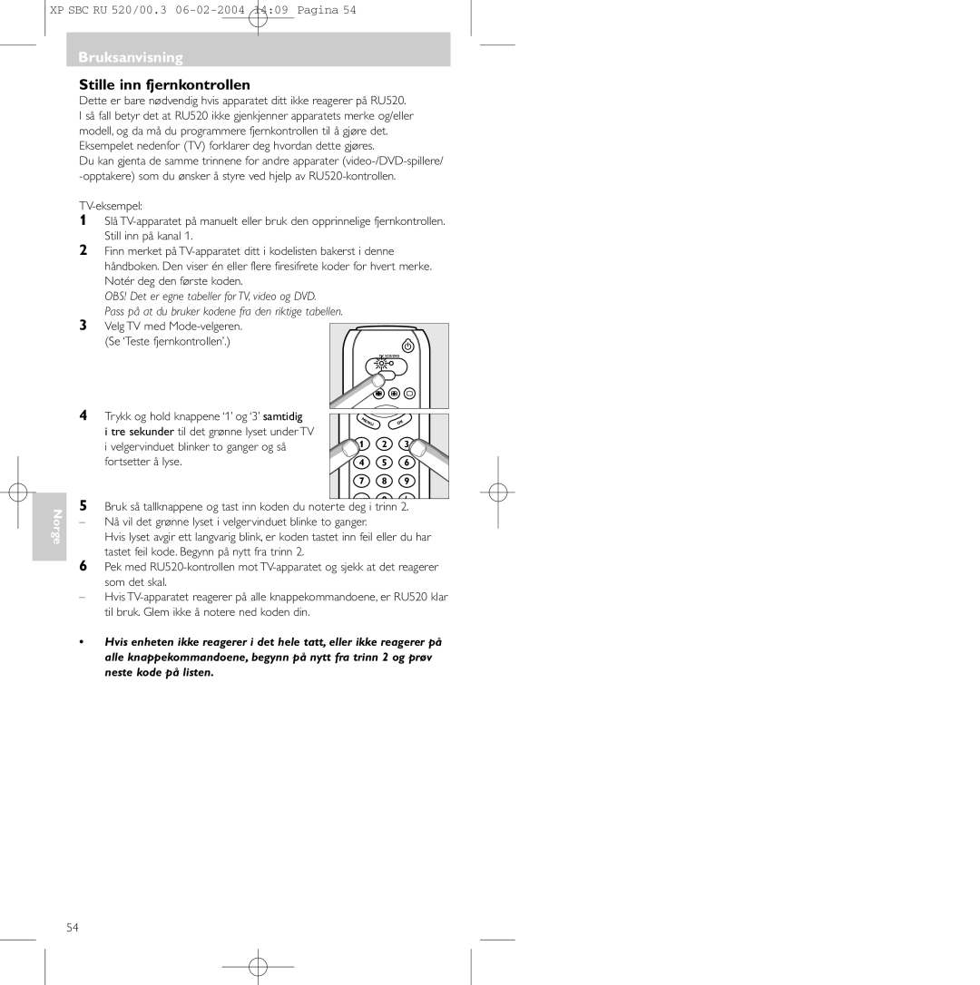 Philips SBC RU 520/00U manual Bruksanvisning, Stille inn fjernkontrollen 