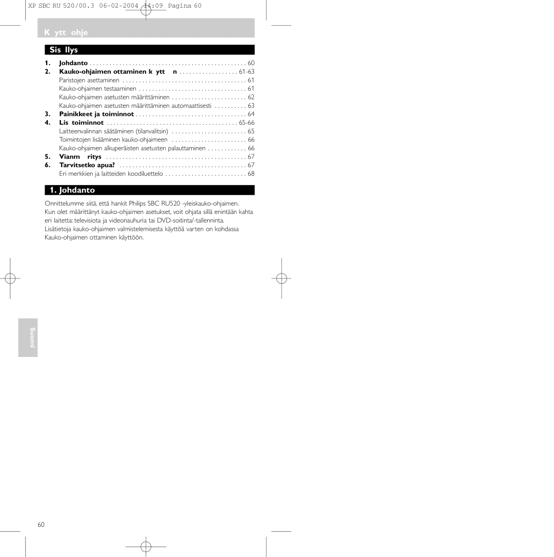 Philips SBC RU 520/00U manual Käyttöohje Sisällys, Johdanto, Kauko-ohjaimen ottaminen käyttöön 