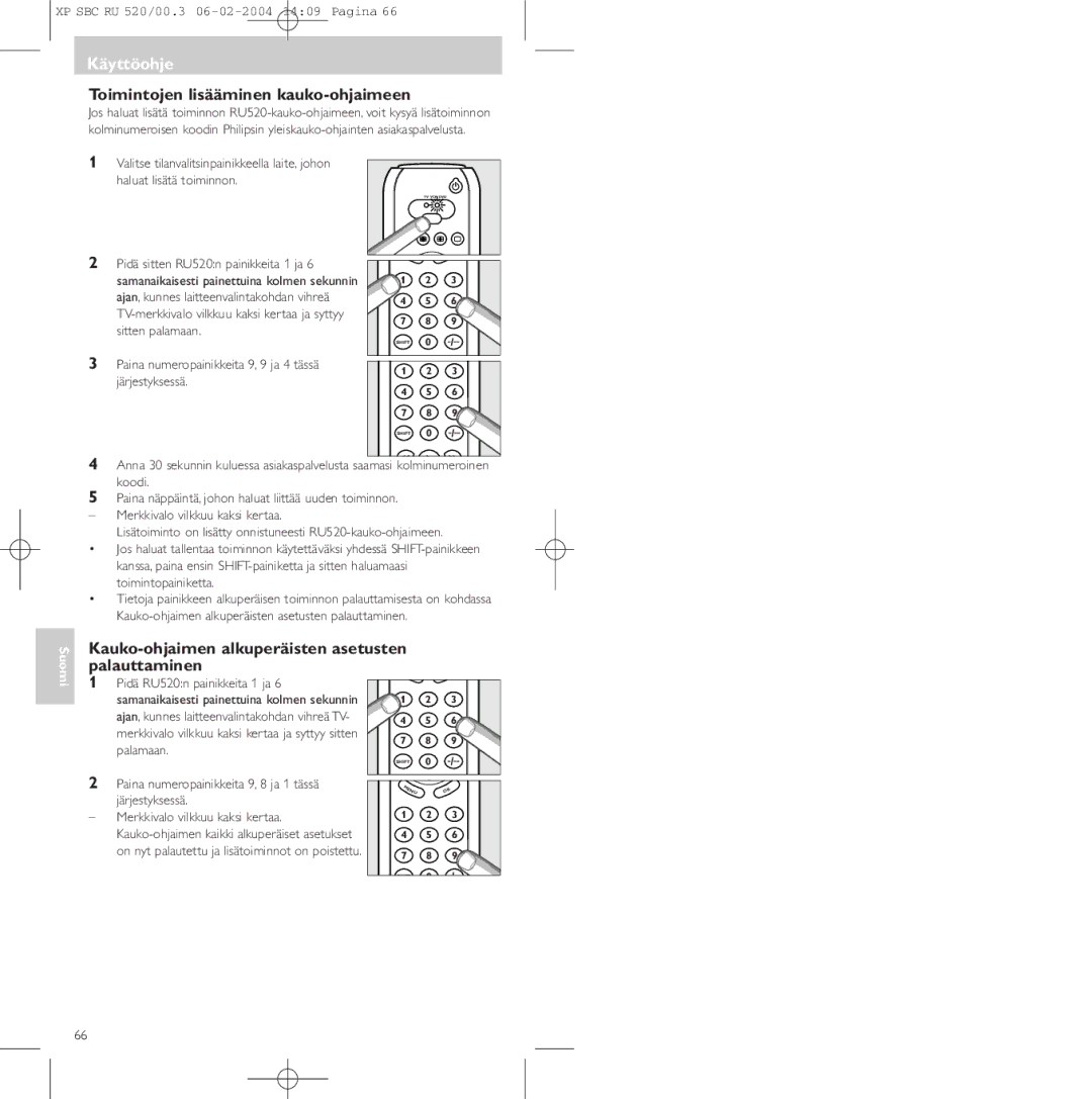 Philips SBC RU 520/00U manual Toimintojen lisääminen kauko-ohjaimeen, Kauko-ohjaimen alkuperäisten asetusten palauttaminen 