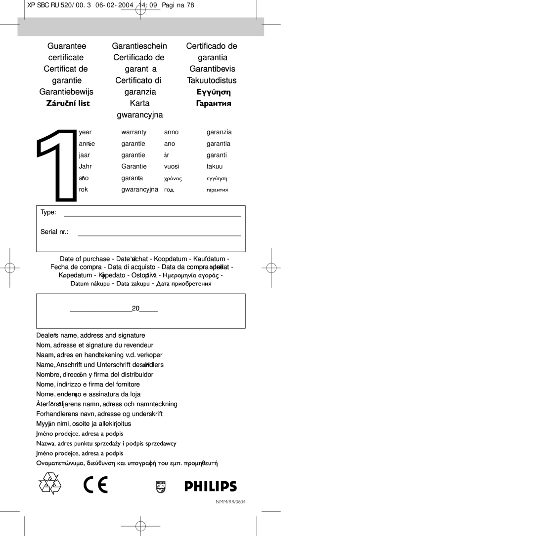 Philips SBC RU 520/00U manual Guarantee, Certificate Certificado de, Certificat de, Certificato di Takuutodistus 