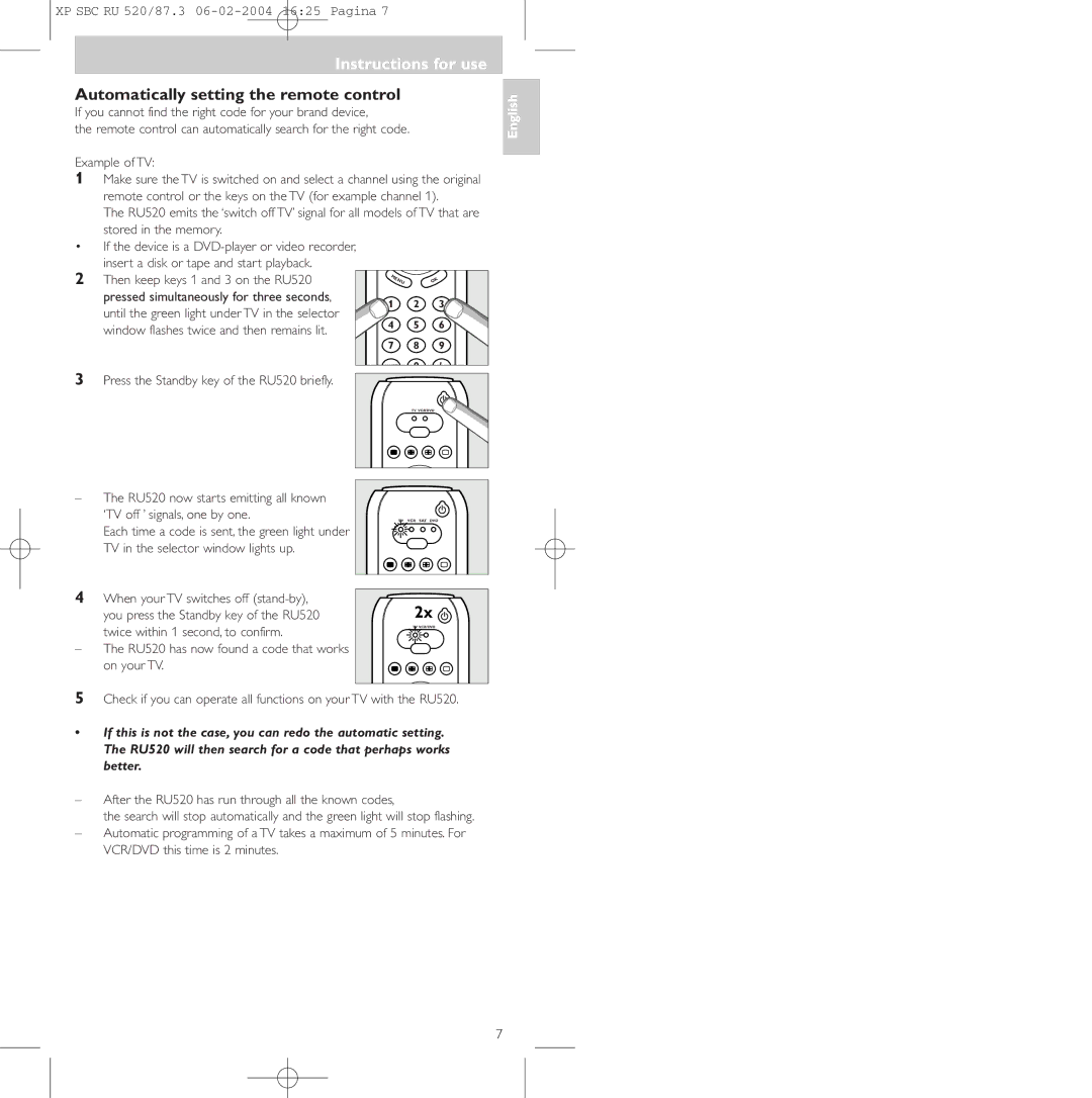 Philips SBC RU 520/87U manual Automatically setting the remote control, Press the Standby key of the RU520 briefly 