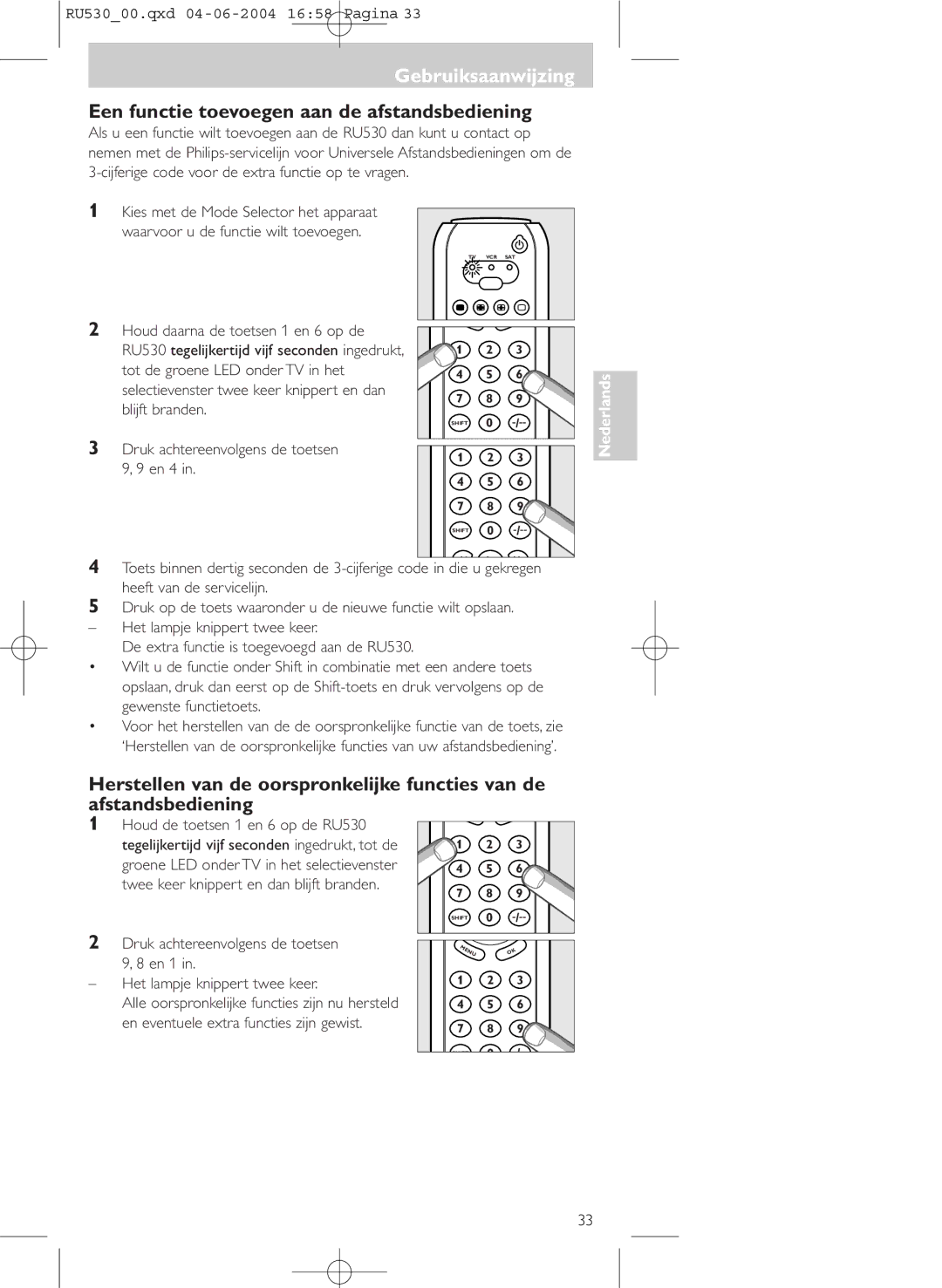 Philips SBC RU 530/00U manual Gebruiksaanwijzing, Een functie toevoegen aan de afstandsbediening 