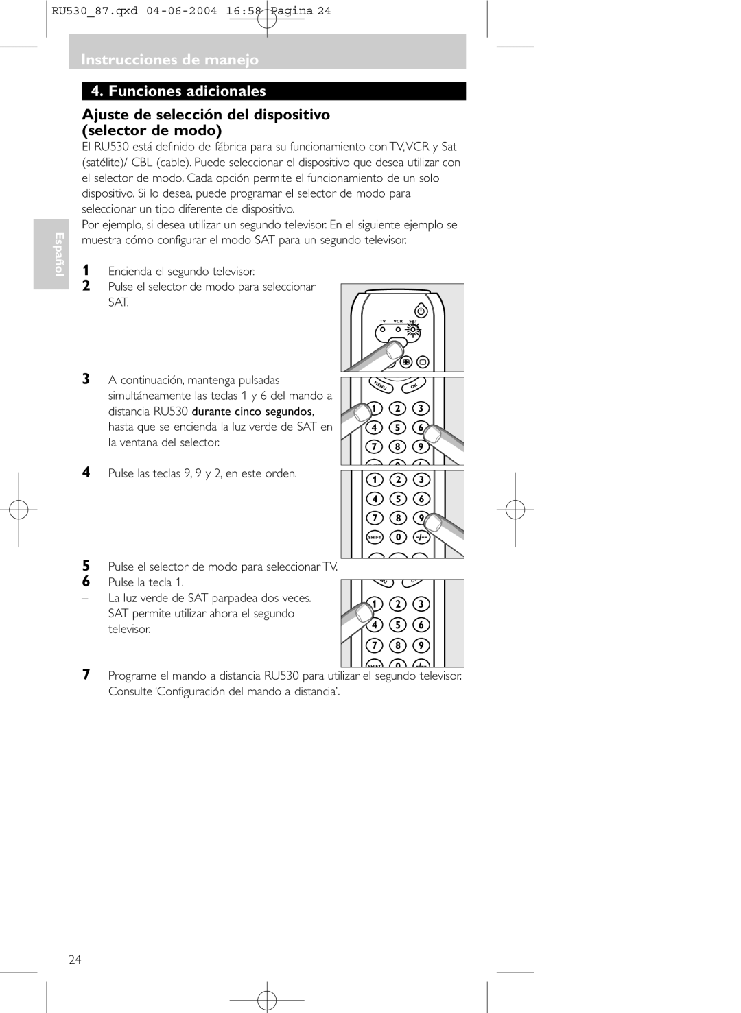 Philips SBC RU 530/87U Instrucciones de manejo Funciones adicionales, Ajuste de selección del dispositivo selector de modo 