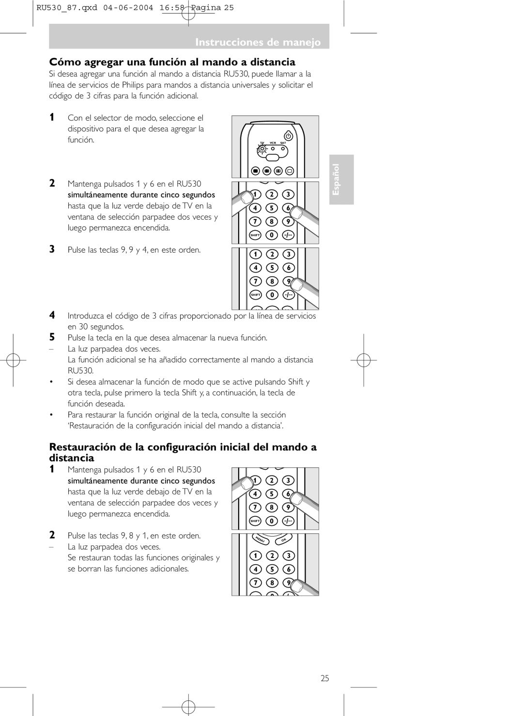 Philips SBC RU 530/87U manual Instrucciones de manejo, Cómo agregar una función al mando a distancia 