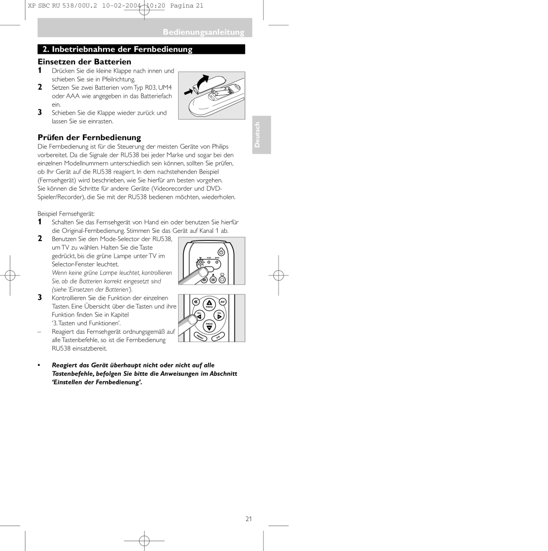 Philips SBC RU 538/00 manual Bedienungsanleitung Inbetriebnahme der Fernbedienung, Einsetzen der Batterien 