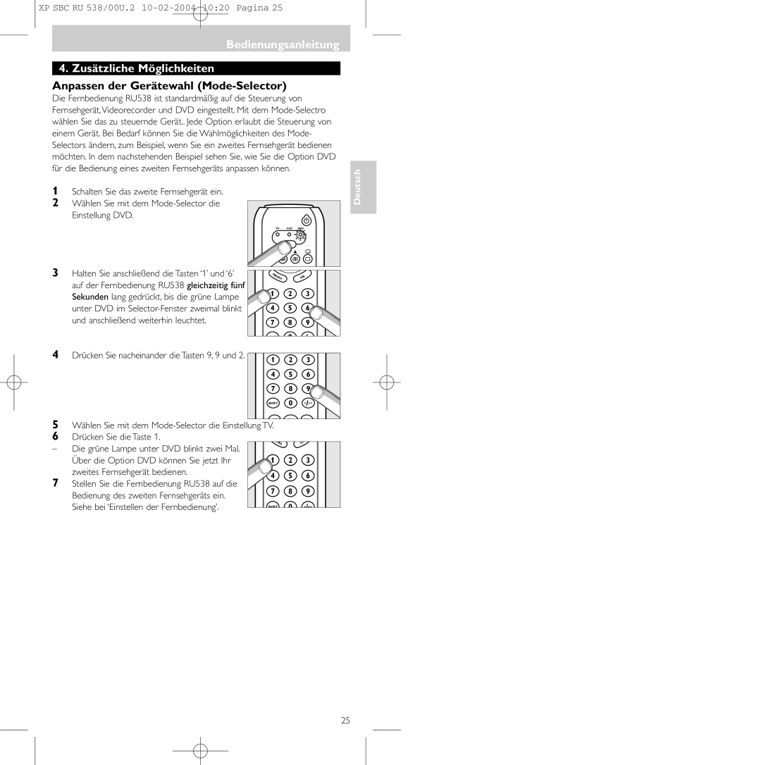 Philips SBC RU 538/00 manual Bedienungsanleitung Zusätzliche Möglichkeiten, Anpassen der Gerätewahl Mode-Selector 