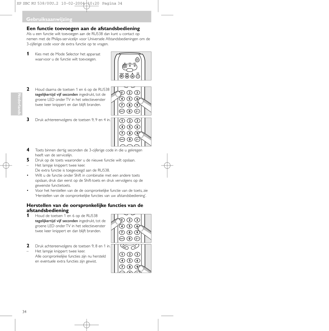 Philips SBC RU 538/00 manual Gebruiksaanwijzing, Een functie toevoegen aan de afstandsbediening 