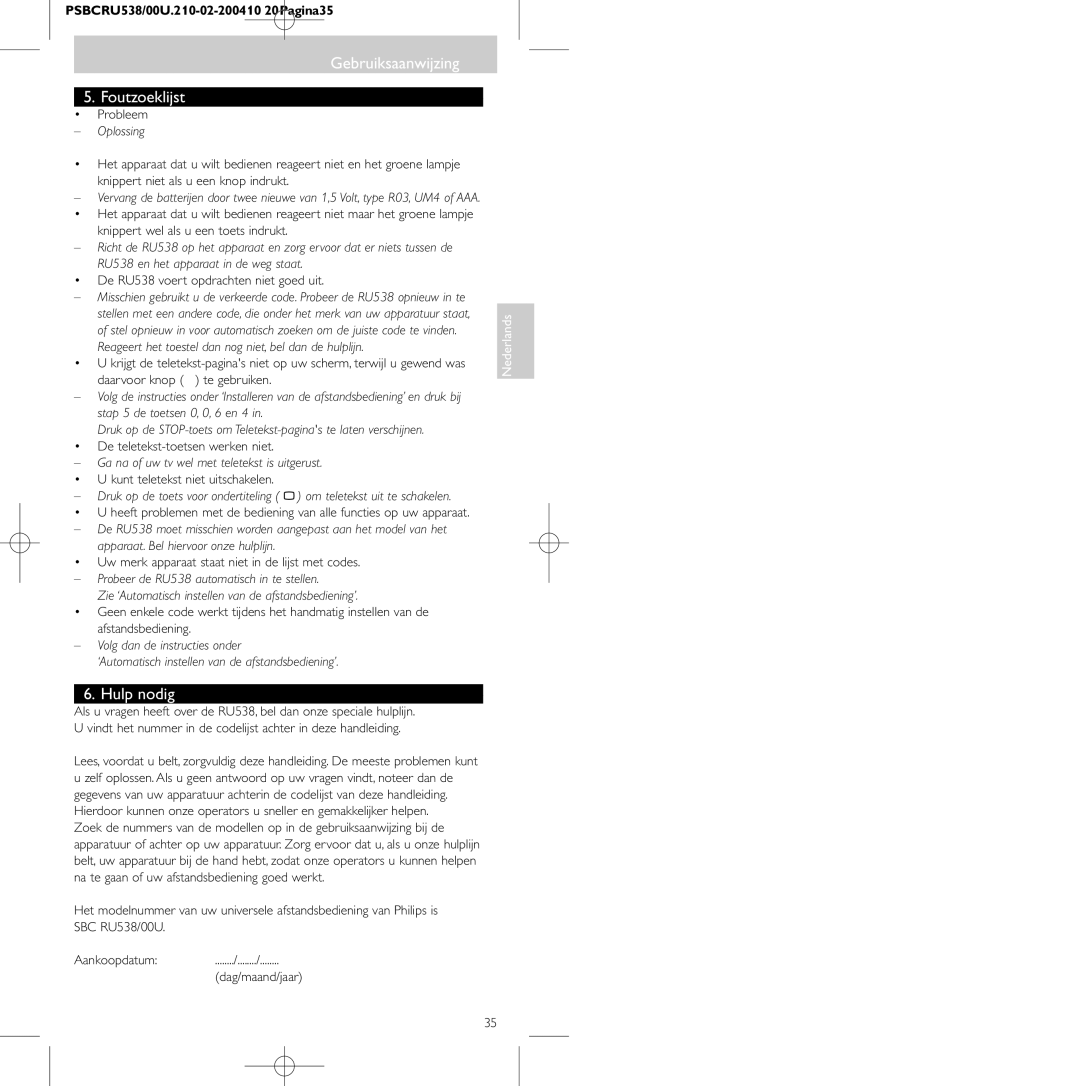 Philips SBC RU 538/00 manual Gebruiksaanwijzing Foutzoeklijst, Hulp nodig?, Oplossing 