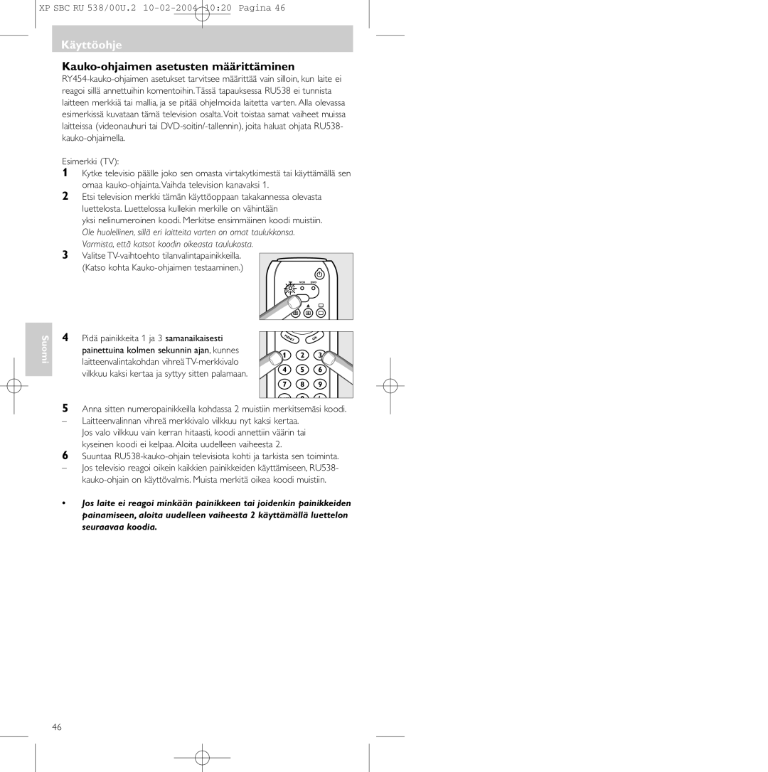 Philips SBC RU 538/00 manual Käyttöohje, Kauko-ohjaimen asetusten määrittäminen 