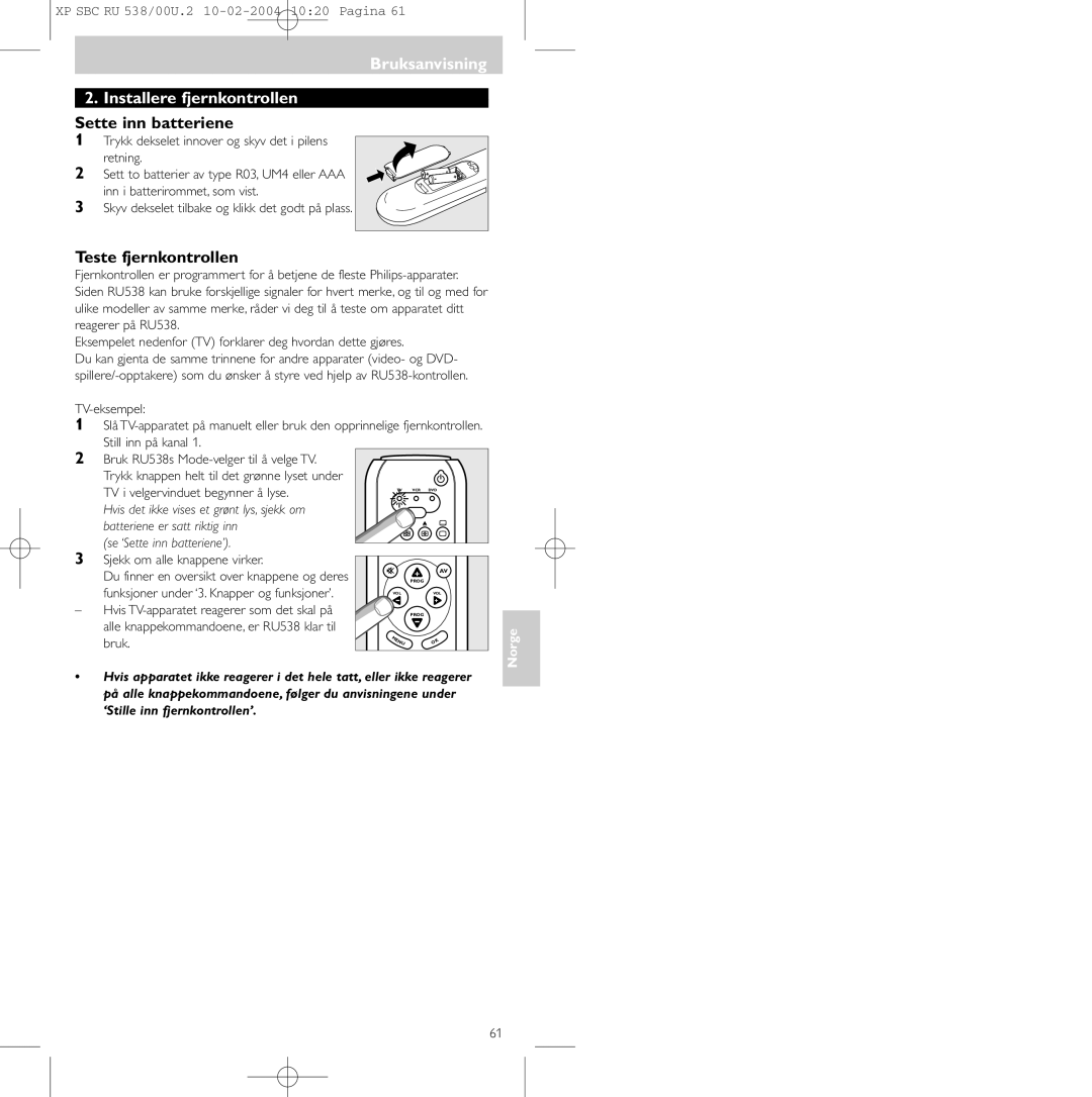 Philips SBC RU 538/00 manual Bruksanvisning Installere fjernkontrollen, Sette inn batteriene, Teste fjernkontrollen 