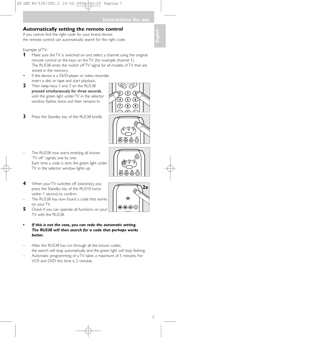 Philips SBC RU 538/00 manual Automatically setting the remote control, Press the Standby key of the RU538 briefly 