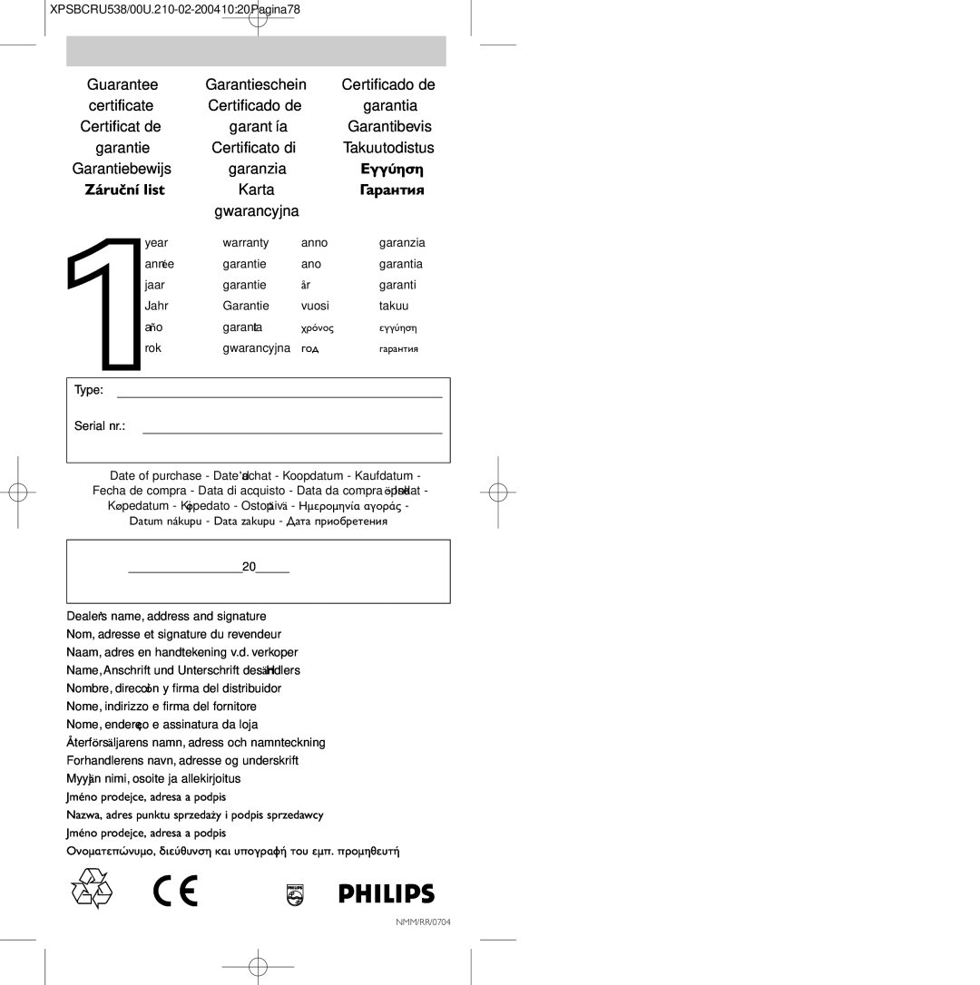 Philips SBC RU 538/00 manual Guarantee, Certificate Certificado de, Certificat de, Certificato di Takuutodistus 