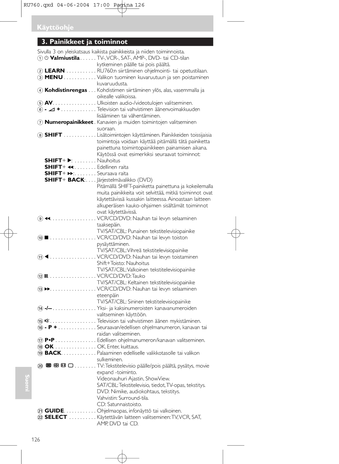 Philips SBC RU 760/00 manual Käyttöohje Painikkeet ja toiminnot 