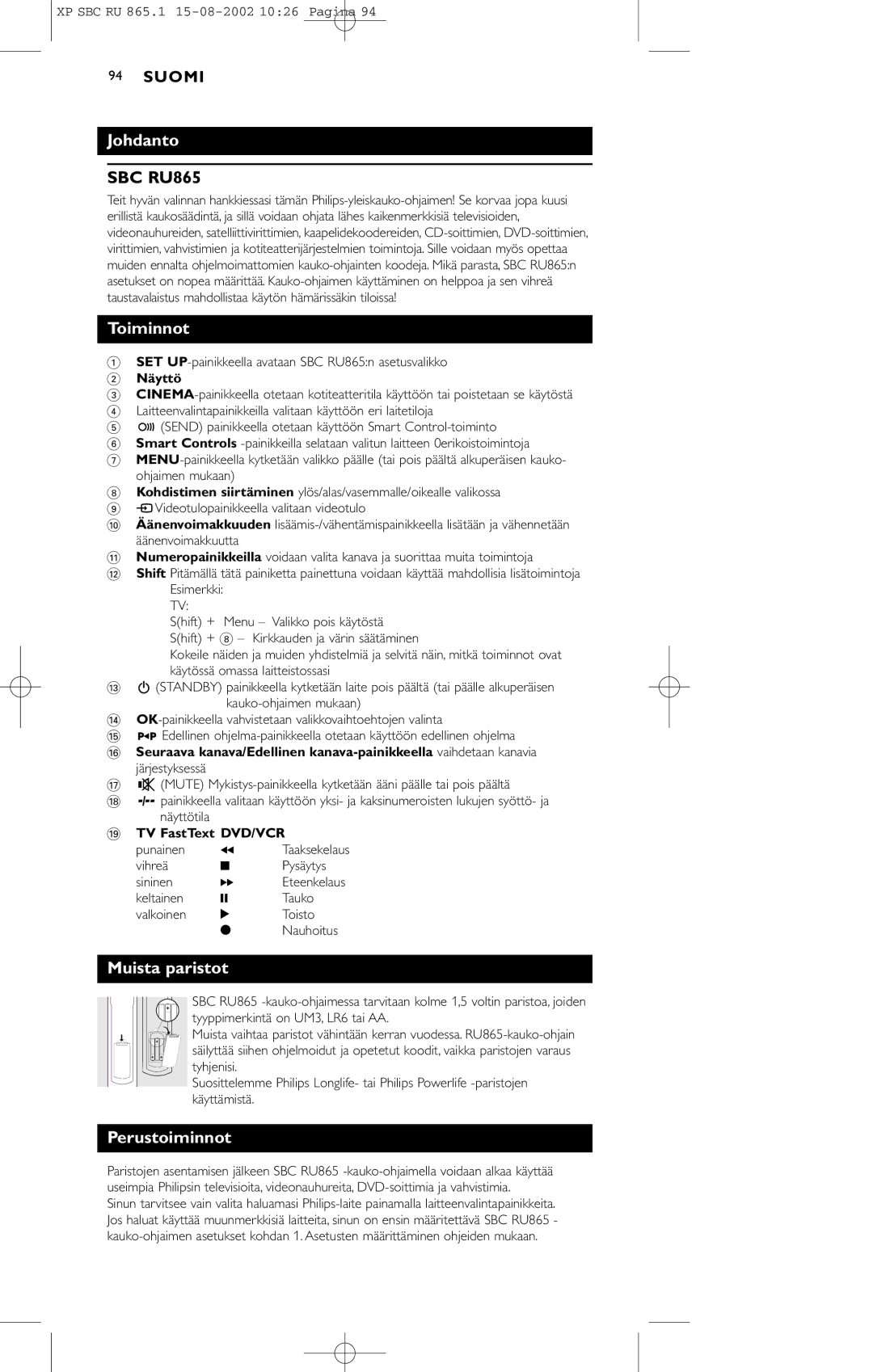 Philips SBC RU 865/00 manual Johdanto, Toiminnot, Muista paristot, Perustoiminnot 