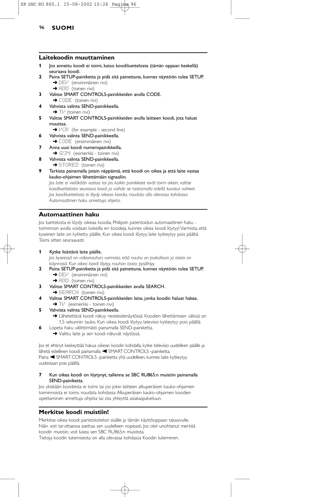 Philips SBC RU 865/00 manual Laitekoodin muuttaminen, Automaattinen haku, Merkitse koodi muistiin 