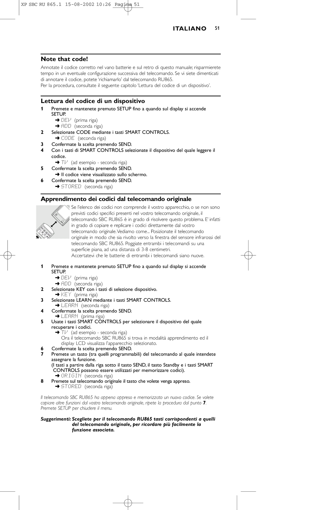 Philips SBC RU 865/00 manual Lettura del codice di un dispositivo, Apprendimento dei codici dal telecomando originale 