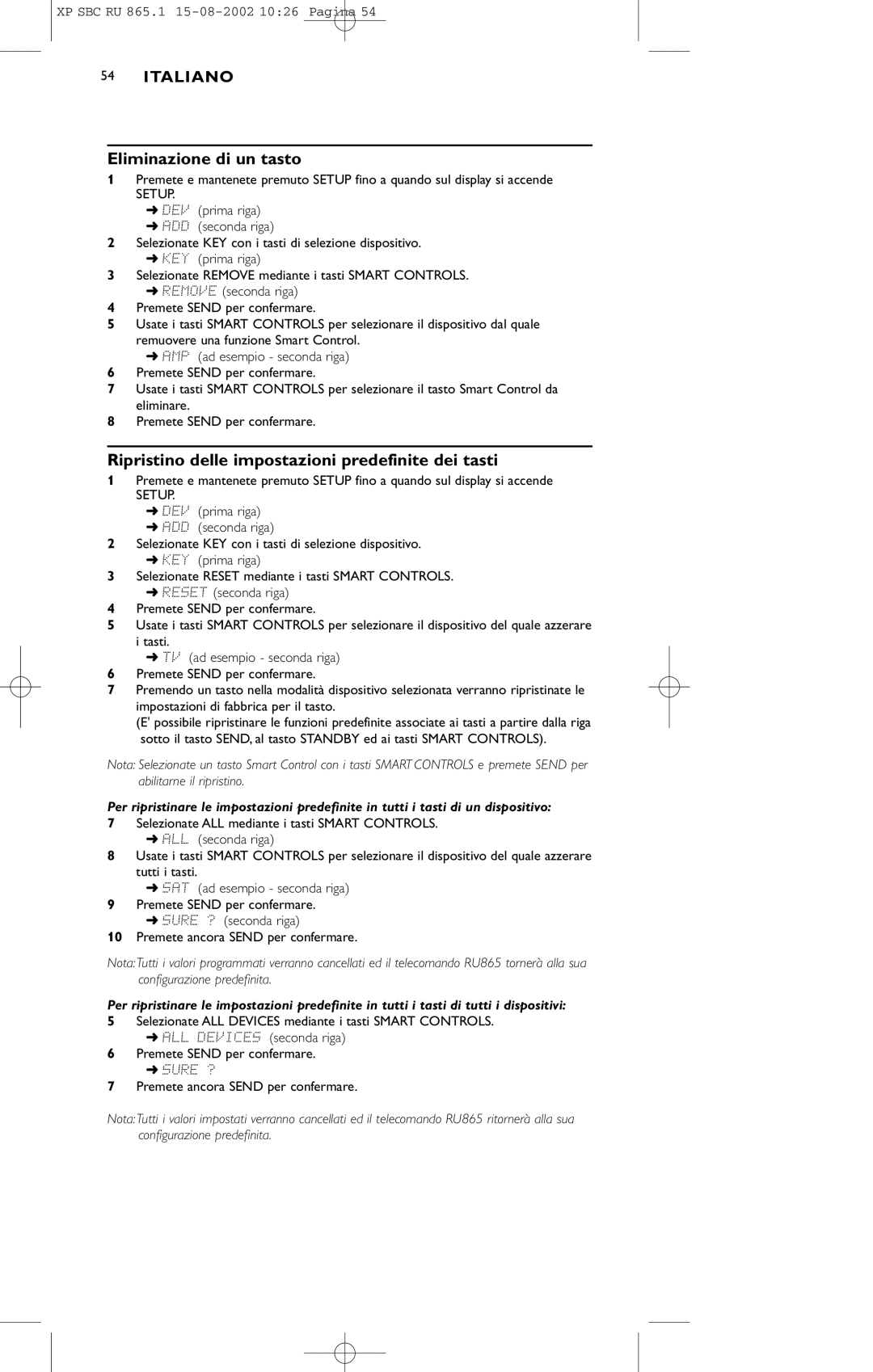 Philips SBC RU 865/00 manual Eliminazione di un tasto, Ripristino delle impostazioni predefinite dei tasti 