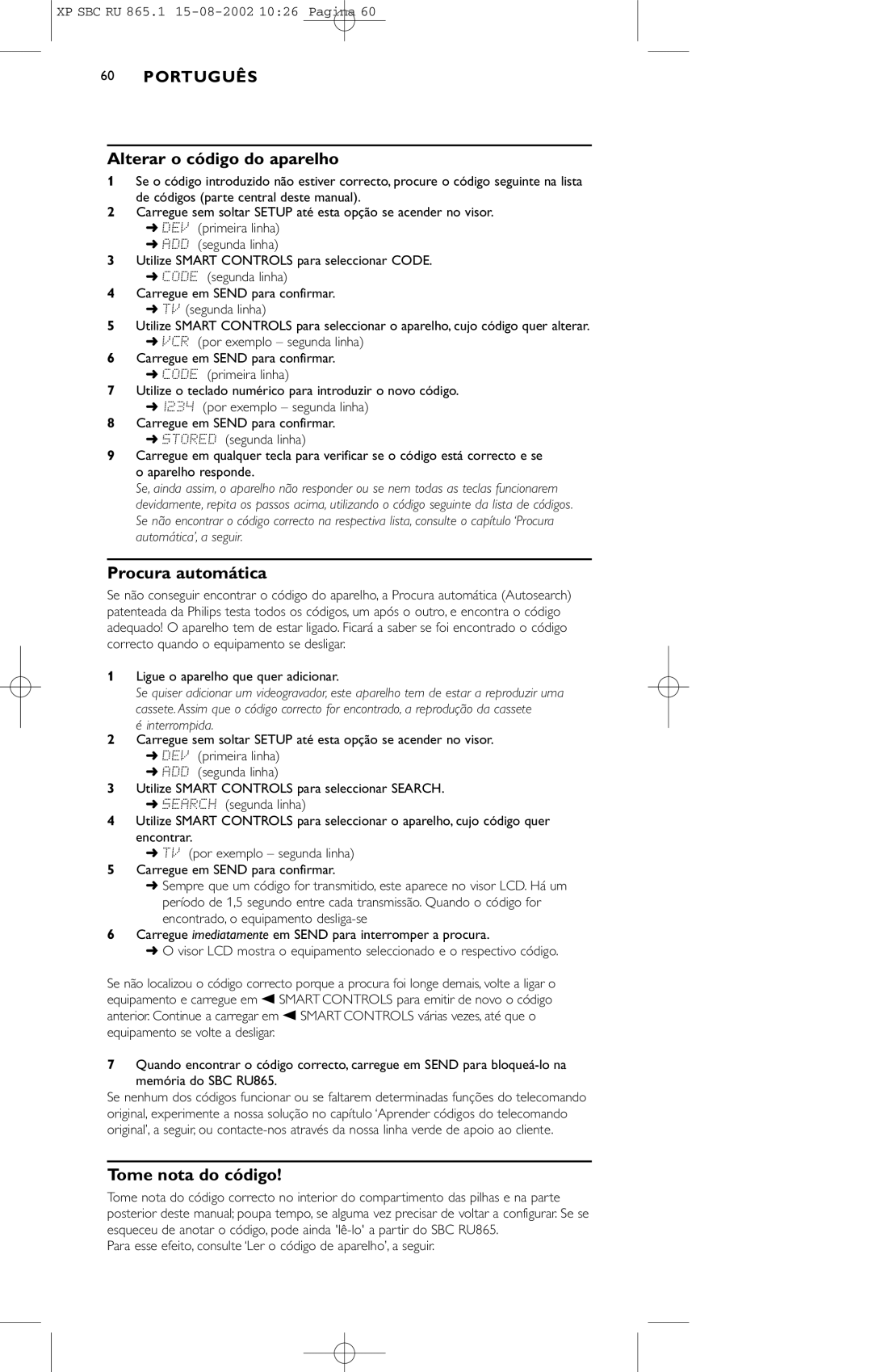 Philips SBC RU 865/00 manual Alterar o código do aparelho, Procura automática, Tome nota do código 