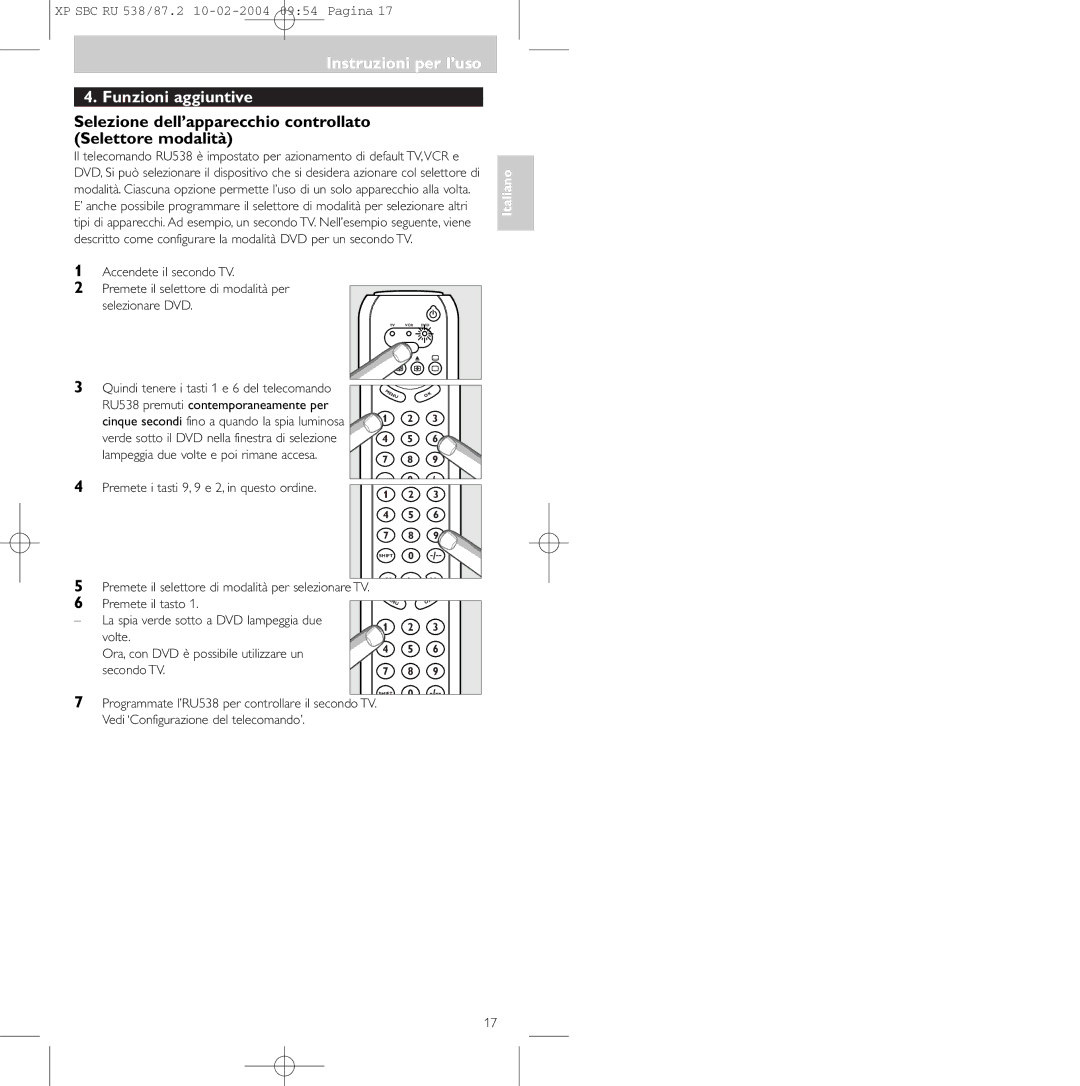 Philips SBC RU 538 Instruzioni per l’uso Funzioni aggiuntive, Selezione dell’apparecchio controllato Selettore modalità 