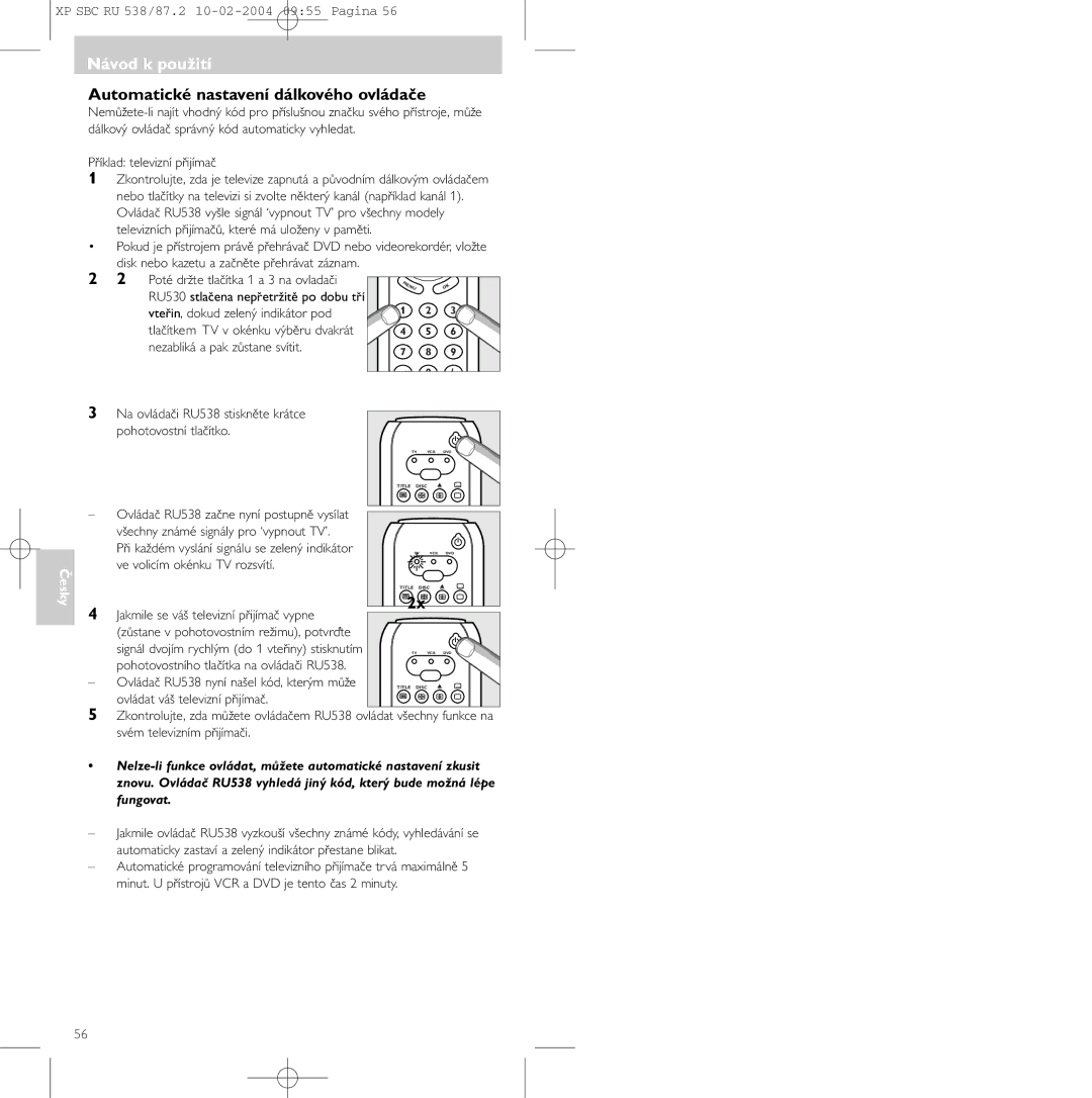 Philips SBC RU 87U, SBC RU 538 manual Automatické nastavení dálkového ovládače 