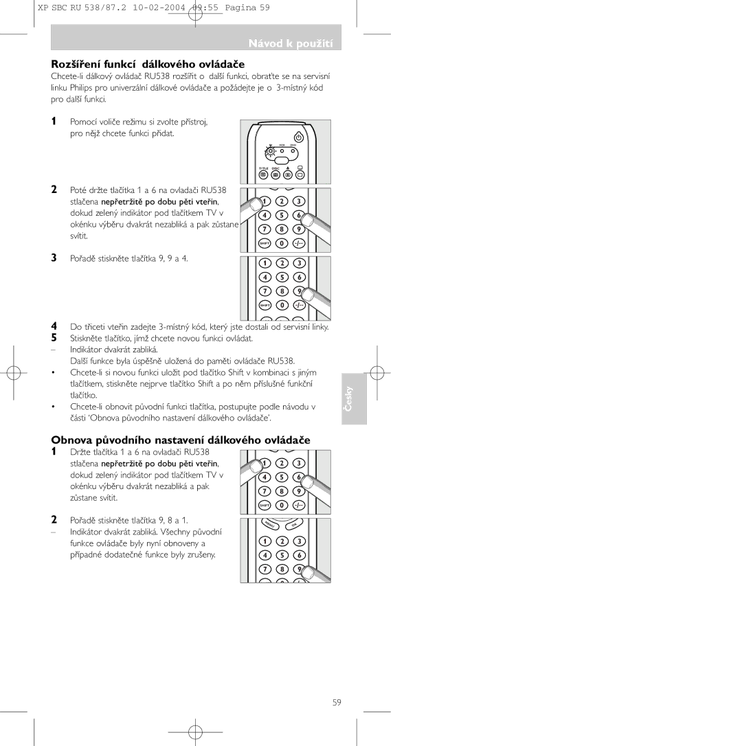 Philips SBC RU 538, SBC RU 87U manual Rozšíření funkcí dálkového ovládače, Obnova původního nastavení dálkového ovládače 