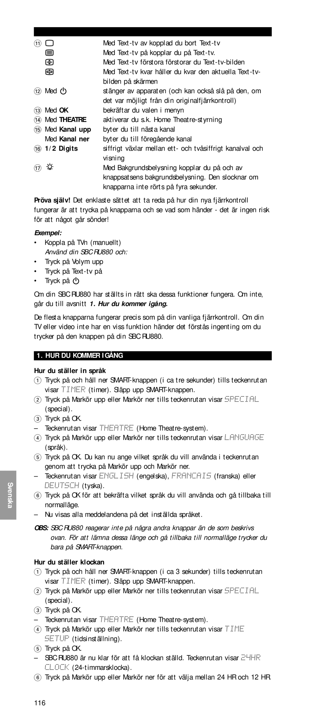 Philips SBC RU 880 manual Det var möjligt från din originalfjärrkontroll, # Med OK Bekräftar du valen i menyn 