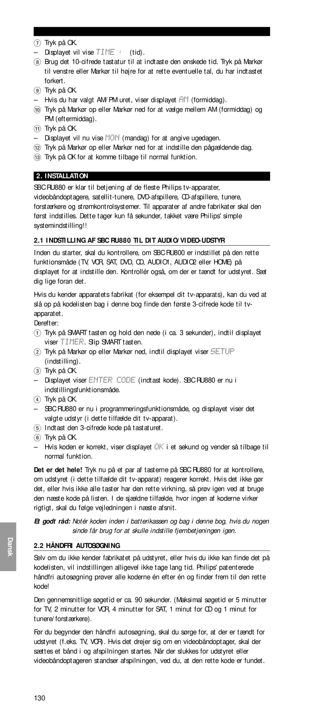 Philips SBC RU 880 manual Indstilling AF SBC RU880 TIL DIT AUDIO/VIDEO-UDSTYR, Håndfri Autosøgning, 130 