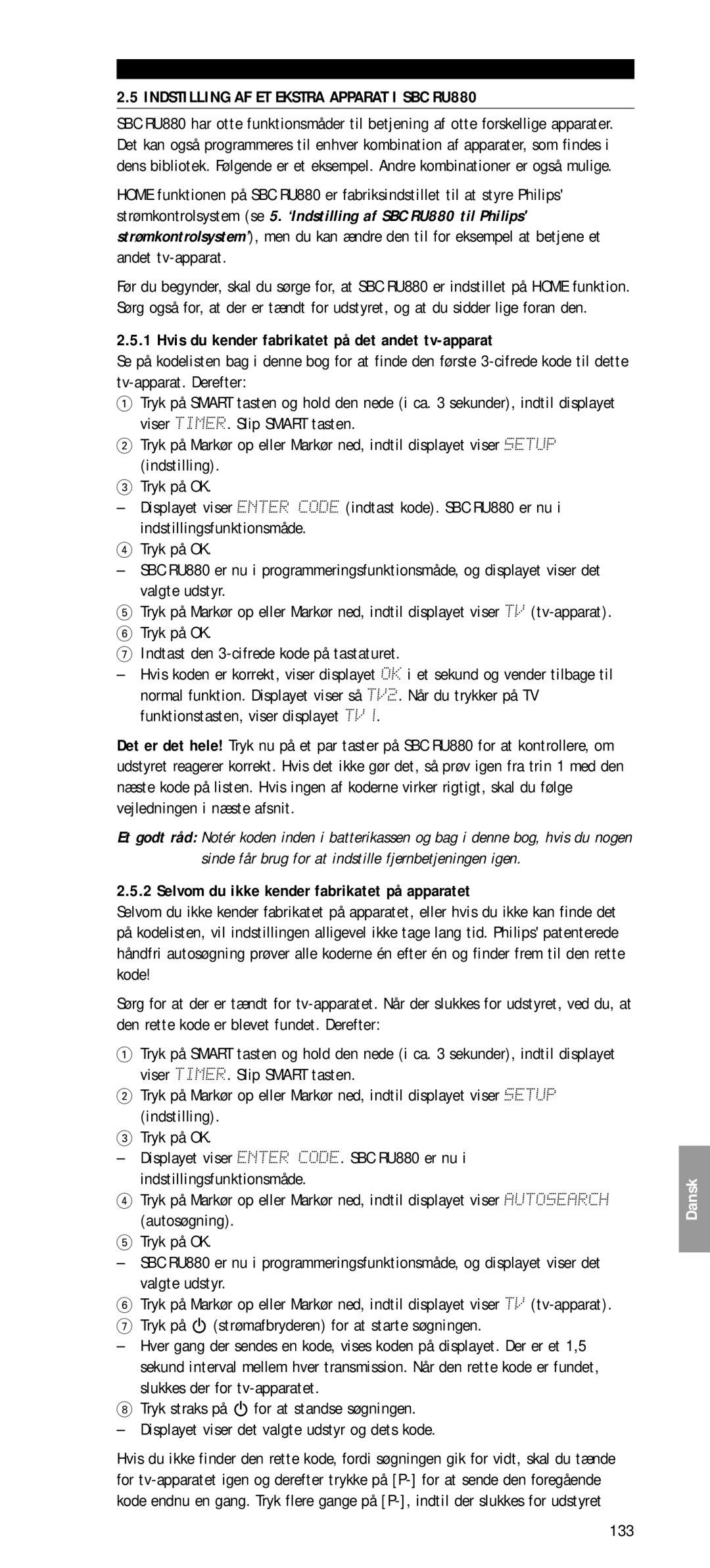 Philips SBC RU 880 Indstilling AF ET Ekstra Apparat I SBC RU880, Hvis du kender fabrikatet på det andet tv-apparat, 133 