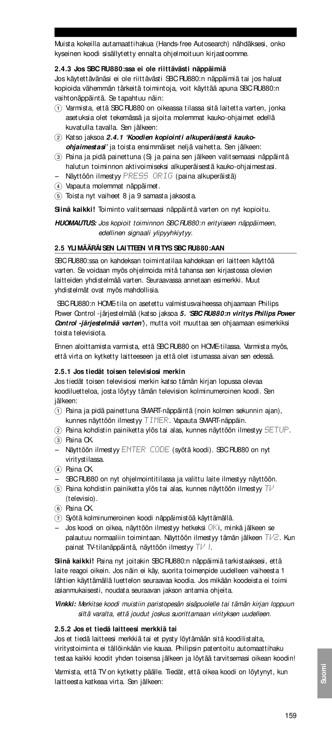 Philips SBC RU 880 manual Jos SBC RU880ssa ei ole riittävästi näppäimiä, Ylimääräisen Laitteen Viritys SBC RU880AAN, 159 