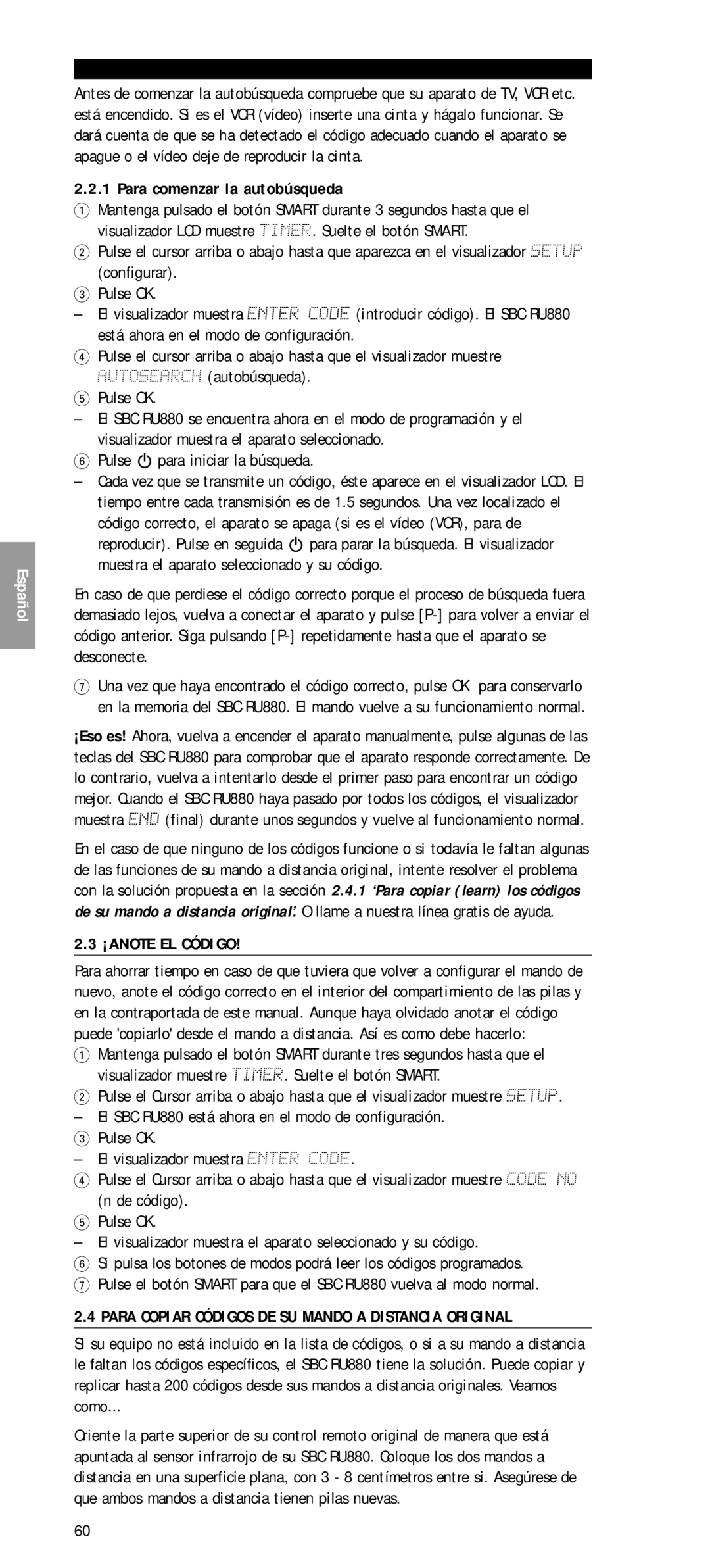 Philips SBC RU 880 manual Para comenzar la autobúsqueda, Pulse B para iniciar la búsqueda, ¡ANOTE EL Código 