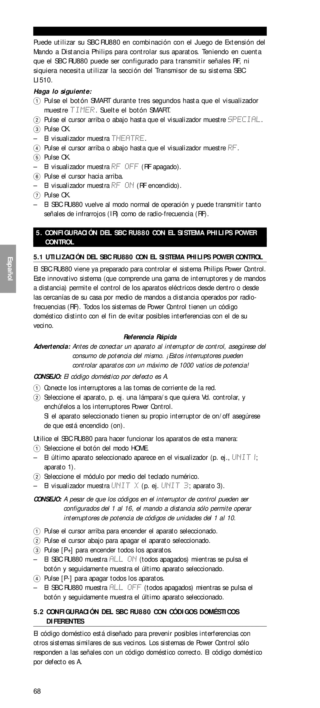 Philips SBC RU 880 manual Haga lo siguiente, Referencia Rápida, Consejo El código doméstico por defecto es a 