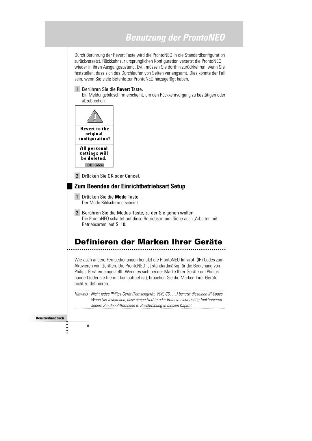 Philips SBC RU 930 manual Definieren der Marken Ihrer Geräte, Zum Beenden der Einrichtbetriebsart Setup 