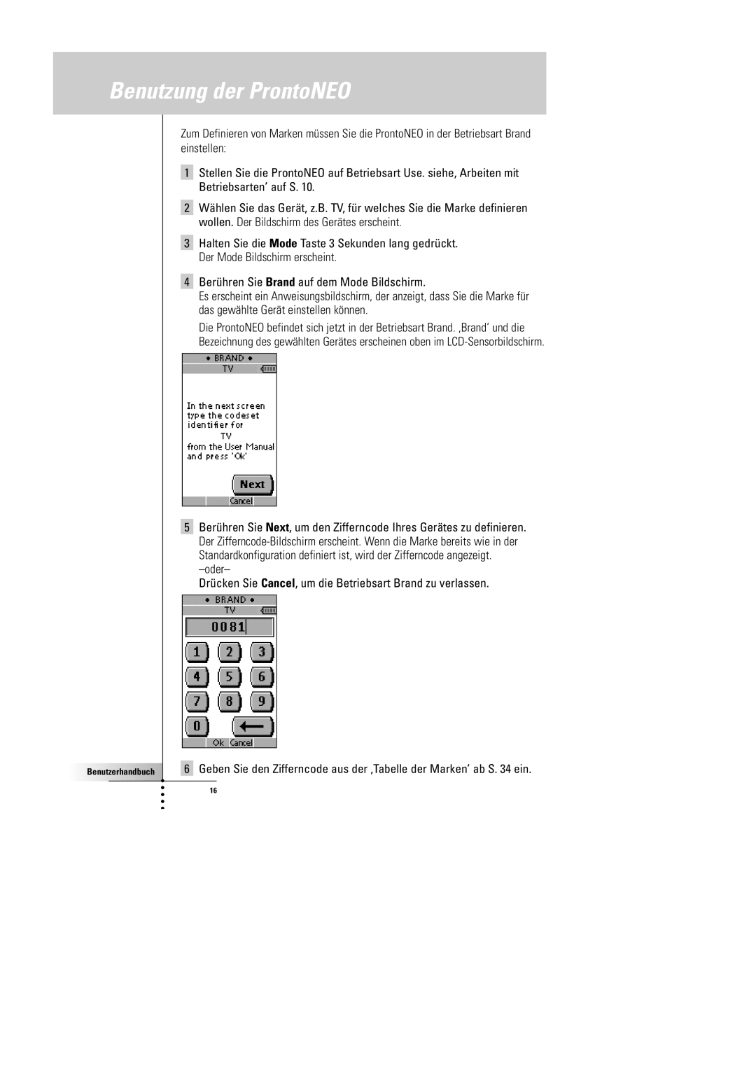 Philips SBC RU 930 manual Benutzung der ProntoNEO 