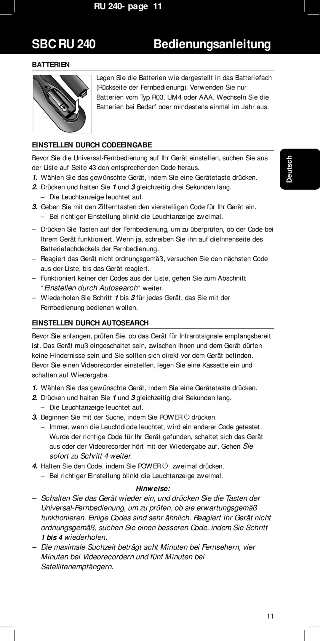 Philips SBC RU240/00U Batterien, Einstellen Durch Codeeingabe, Bei richtiger Einstellung blinkt die Leuchtanzeige zweimal 