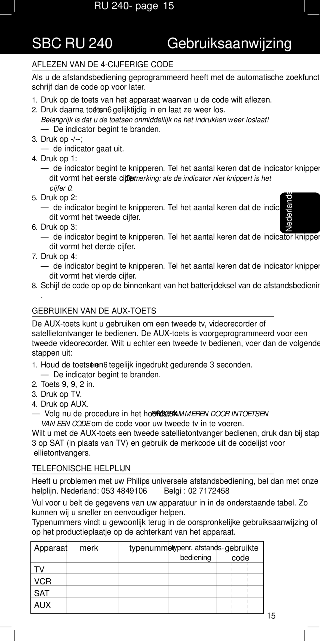 Philips SBC RU240/00U Aflezen VAN DE 4-CIJFERIGE Code, Gebruiken VAN DE AUX-TOETS, Telefonische Helplijn, Apparaat Merk 