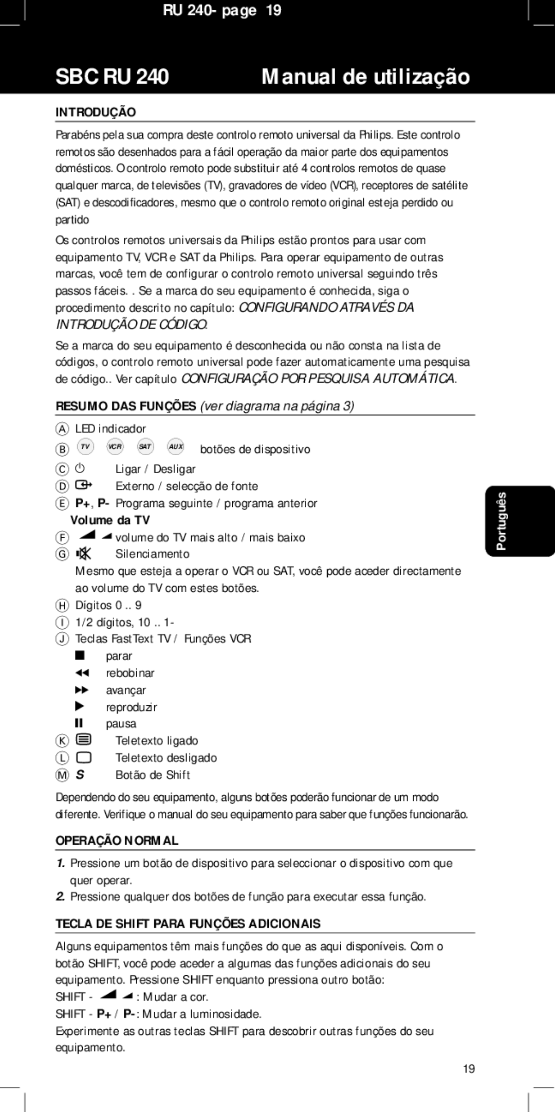 Philips SBC RU240/00U manual Introdução, Resumo DAS Funções ver diagrama na página, Volume da TV, Operação Normal 